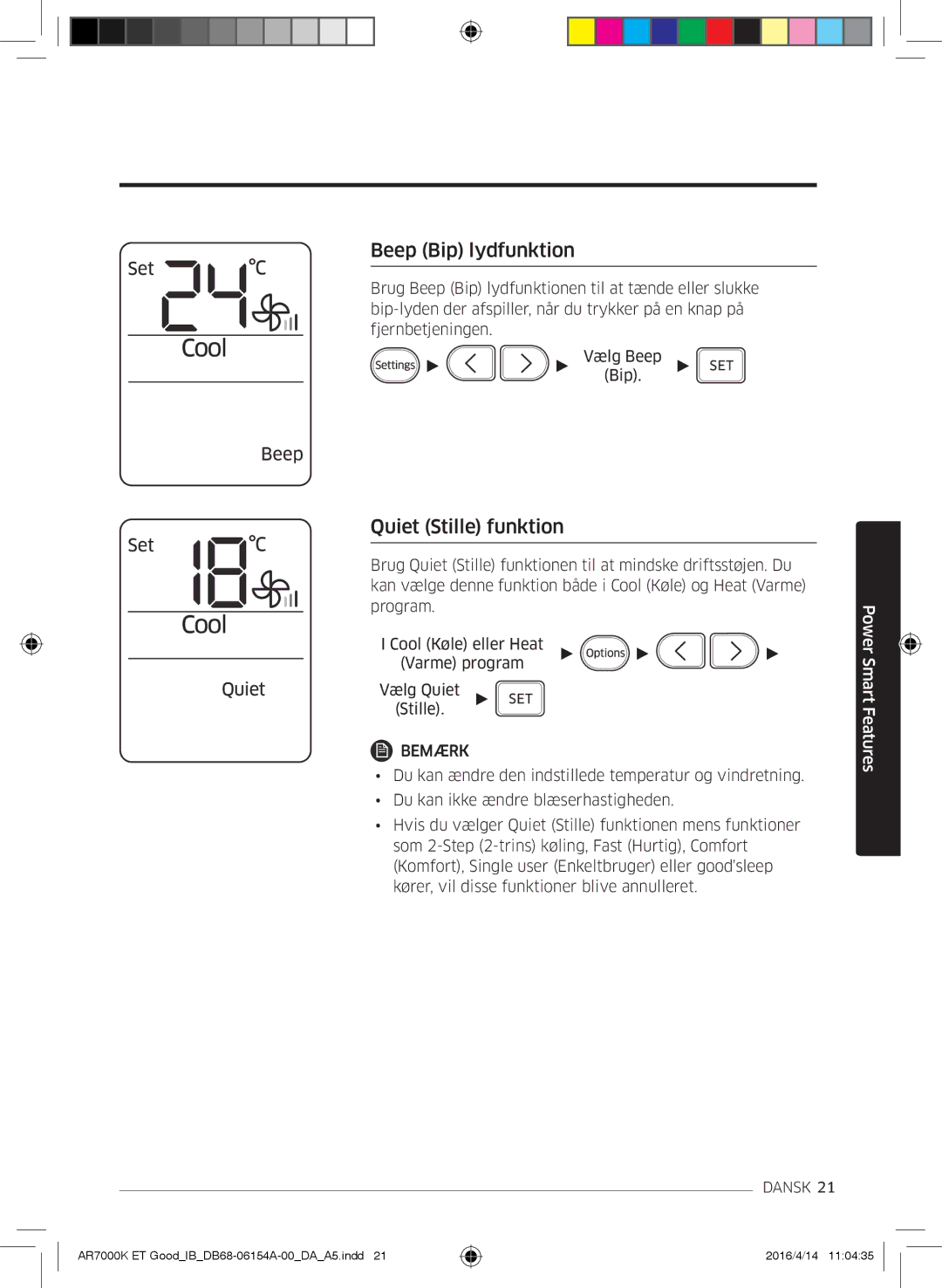 Samsung AR07KSWSAWKNEU, AR09KSWNAWKNET, AR12KSWNAWKNET, AR12KSWSBWKNET manual Beep Bip lydfunktion, Quiet Stille funktion 