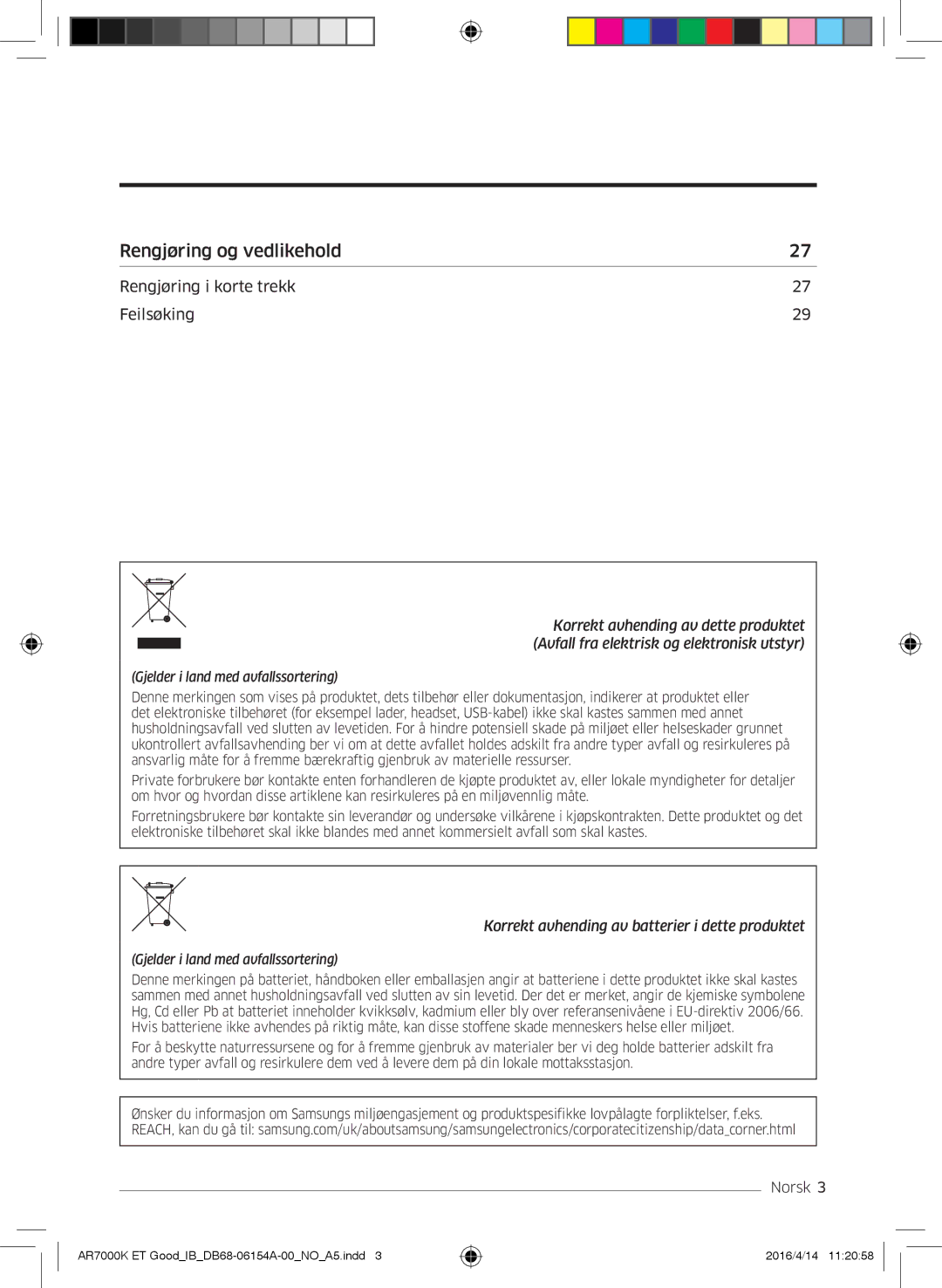 Samsung AR09KSWSBWKNET, AR09KSWNAWKNET, AR07KSWSAWKNEU, AR12KSWNAWKNET, AR12KSWSBWKNET manual Rengjøring og vedlikehold 