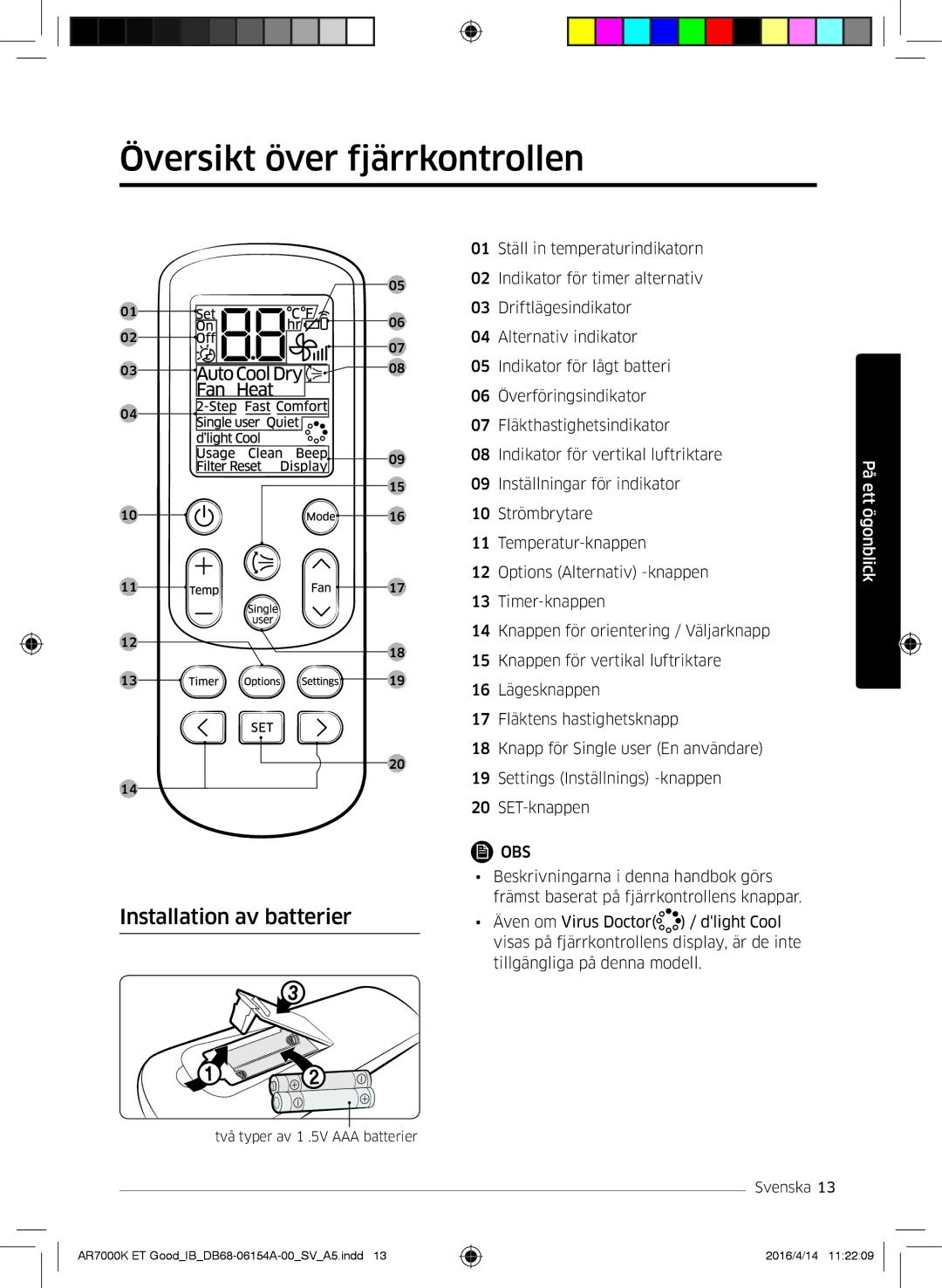 Samsung AR09KSWNAWKNET, AR07KSWSAWKNEU, AR12KSWNAWKNET manual Översikt över fjärrkontrollen, Installation av batterier 