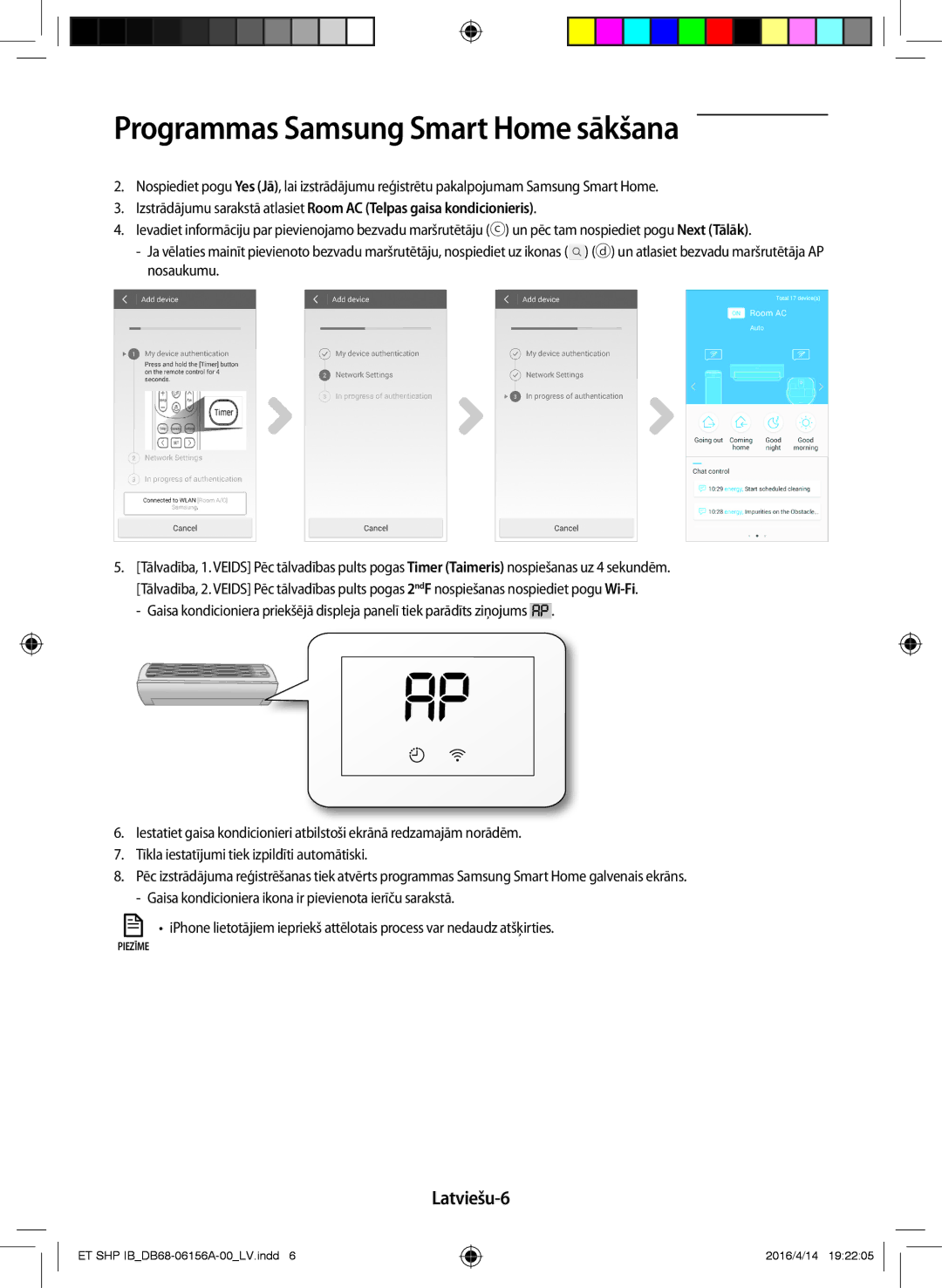 Samsung AR09KSWSBWKNZE, AR09KSWNAWKNET, AR07KSWSAWKNEU, AR12KSWNAWKNET, AR12KSWSBWKNET, AR09KSWSBWKNET manual Latviešu-6 