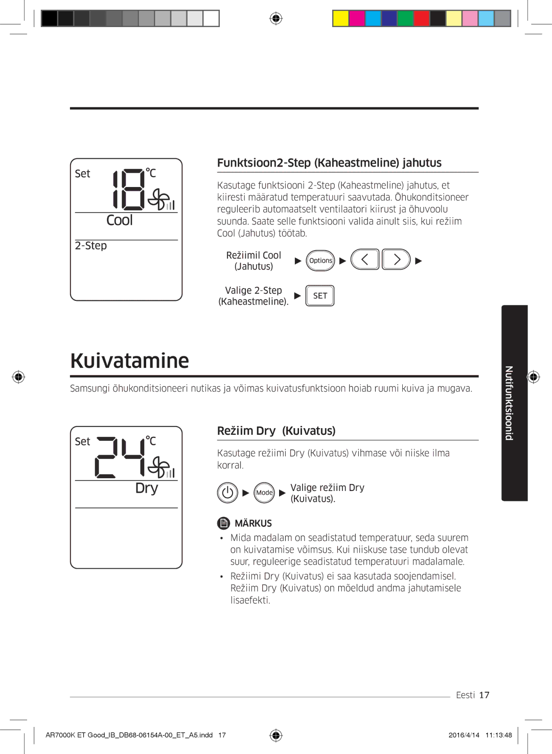 Samsung AR09KSWNAWKNET, AR07KSWSAWKNEU manual Kuivatamine, Funktsioon2-Step Kaheastmeline jahutus, Režiim Dry Kuivatus 