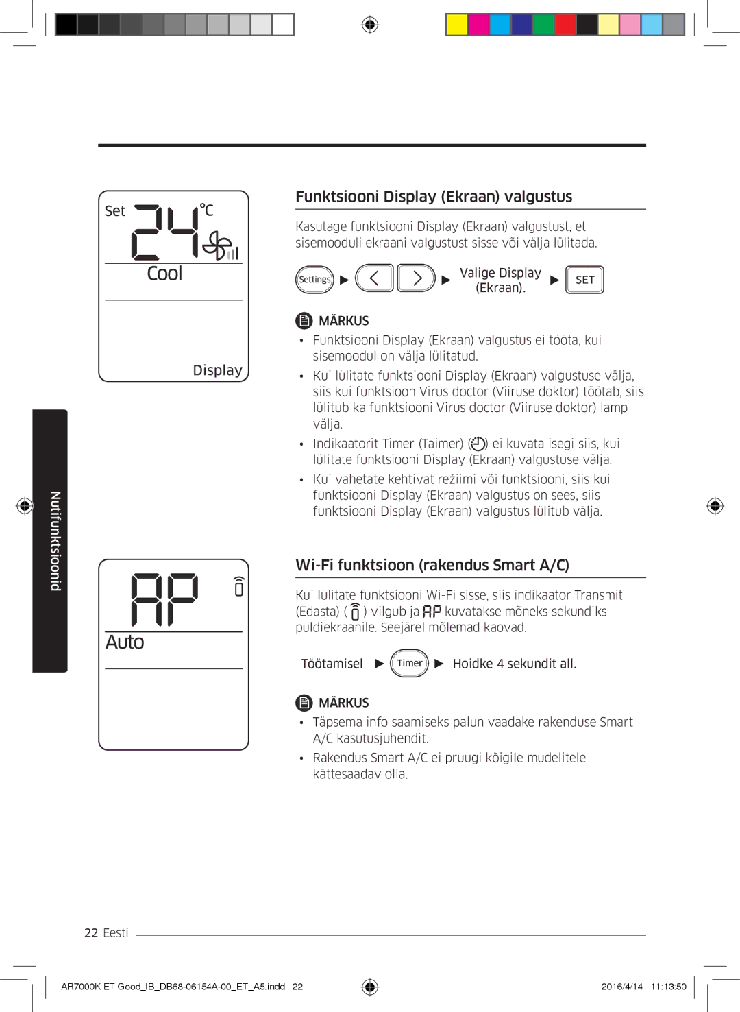 Samsung AR07KSWNAWKNEU, AR09KSWNAWKNET manual Funktsiooni Display Ekraan valgustus, Wi-Fi funktsioon rakendus Smart A/C 