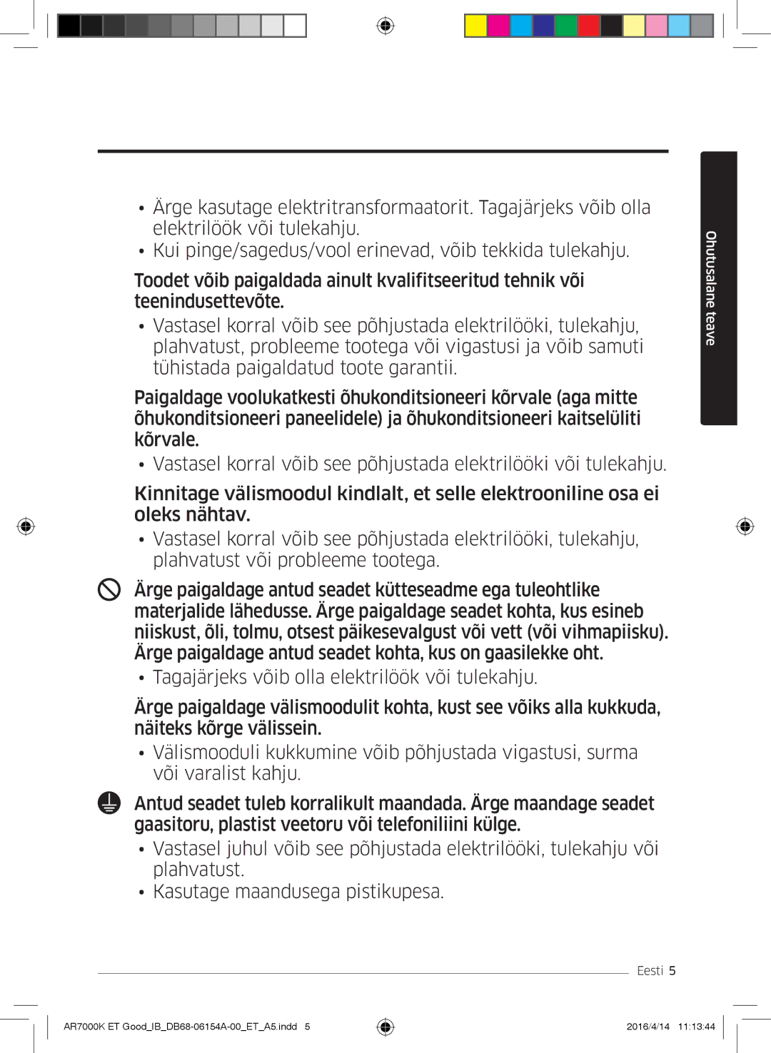 Samsung AR09KSWSBWKNZE, AR09KSWNAWKNET, AR07KSWSAWKNEU, AR12KSWNAWKNET, AR12KSWSBWKNET, AR09KSWSBWKNET manual Ohutusalane teave 