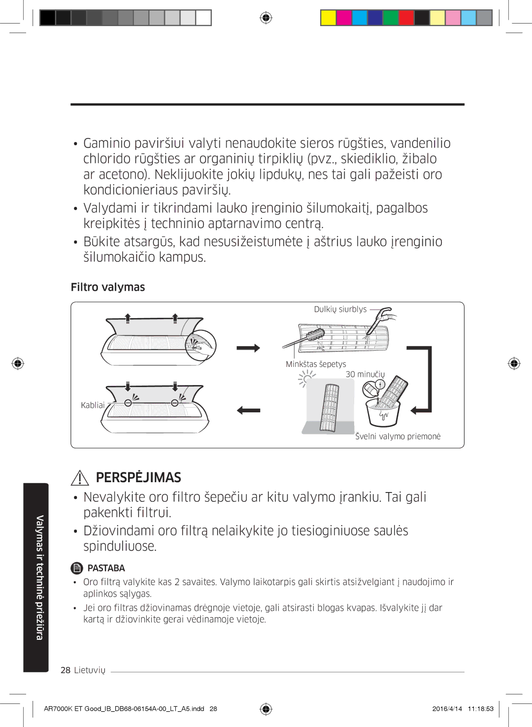 Samsung AR12KSWNAWKNET, AR09KSWNAWKNET, AR07KSWSAWKNEU, AR12KSWSBWKNET, AR09KSWSBWKNET, AR07KSWNAWKNEU manual Filtro valymas 