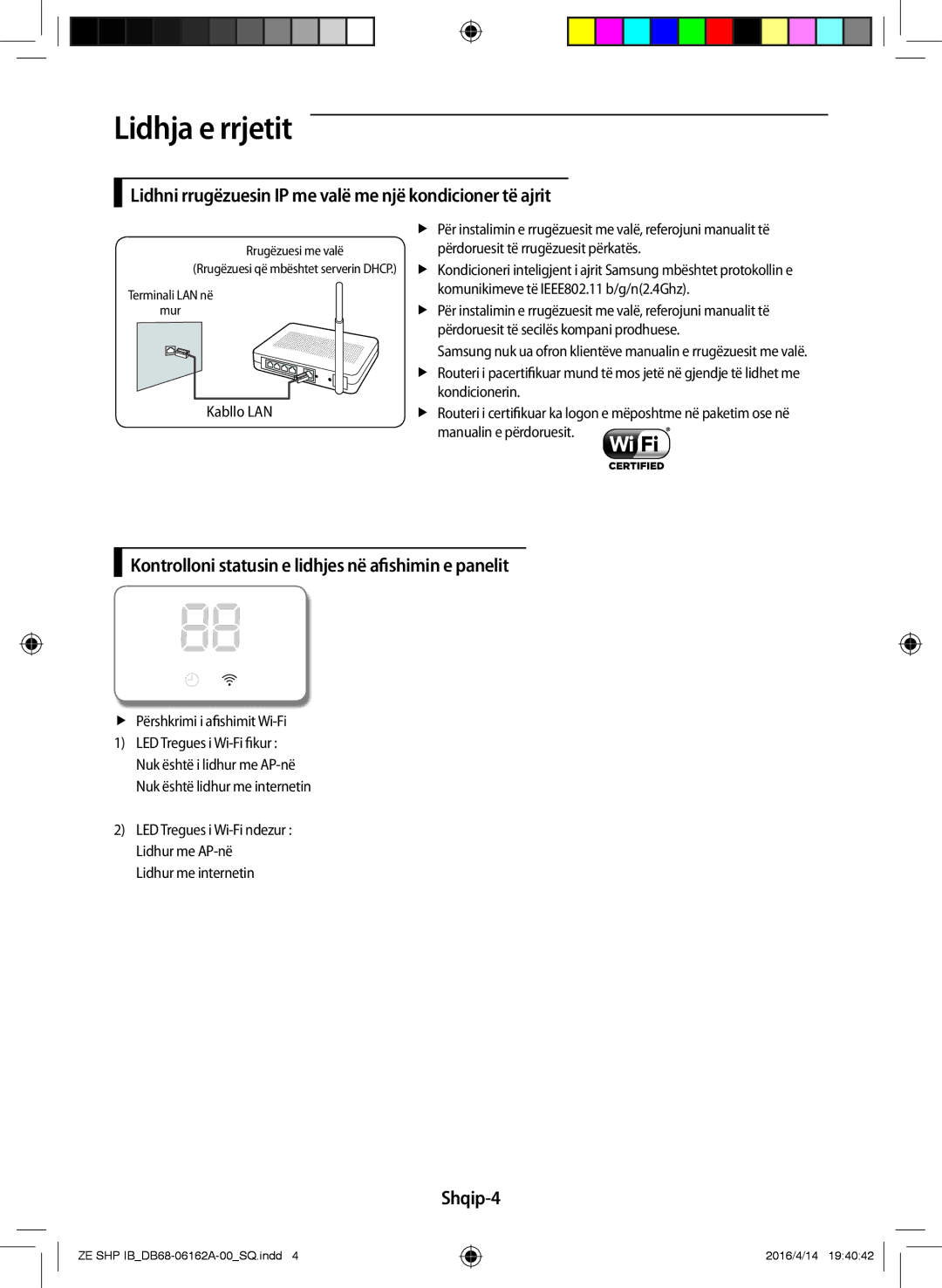 Samsung AR09KSWNAWKNET manual Lidhja e rrjetit, Lidhni rrugëzuesin IP me valë me një kondicioner të ajrit, Shqip-4 