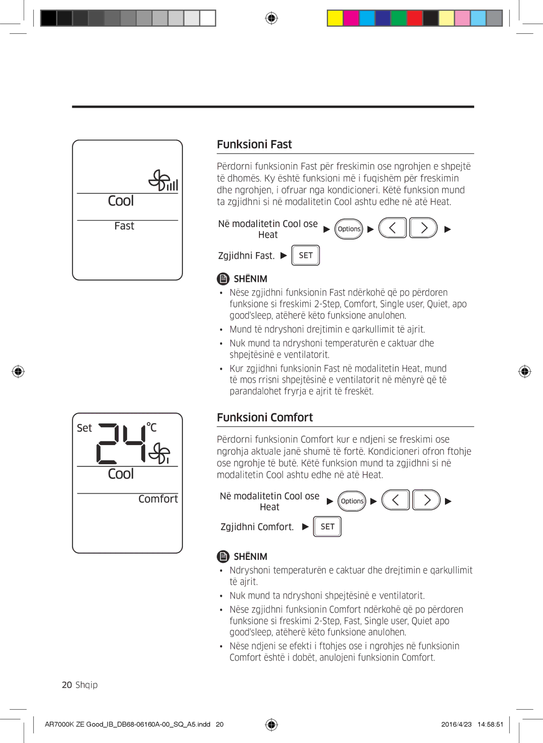 Samsung AR12KSWNAWKNET, AR09KSWNAWKNET, AR09KSWSBWKNZE, AR12KSWSBWKNZE manual Funksioni Fast, Funksioni Comfort 