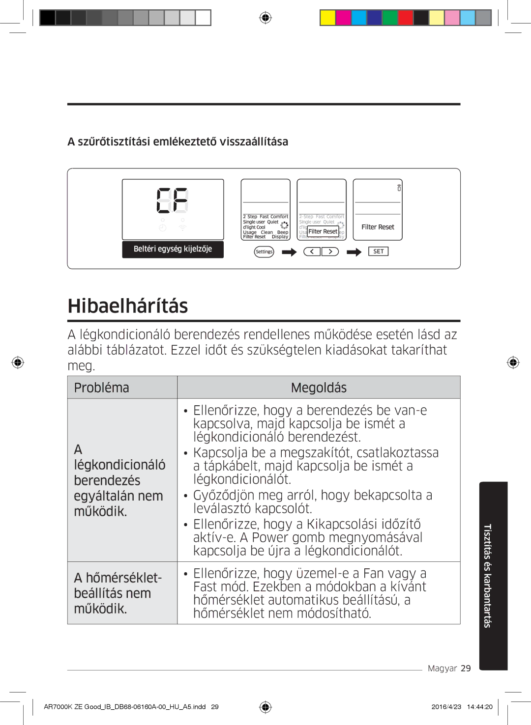 Samsung AR09KSWSBWKNZE, AR09KSWNAWKNET, AR12KSWNAWKNET manual Hibaelhárítás, Szűrőtisztítási emlékeztető visszaállítása 