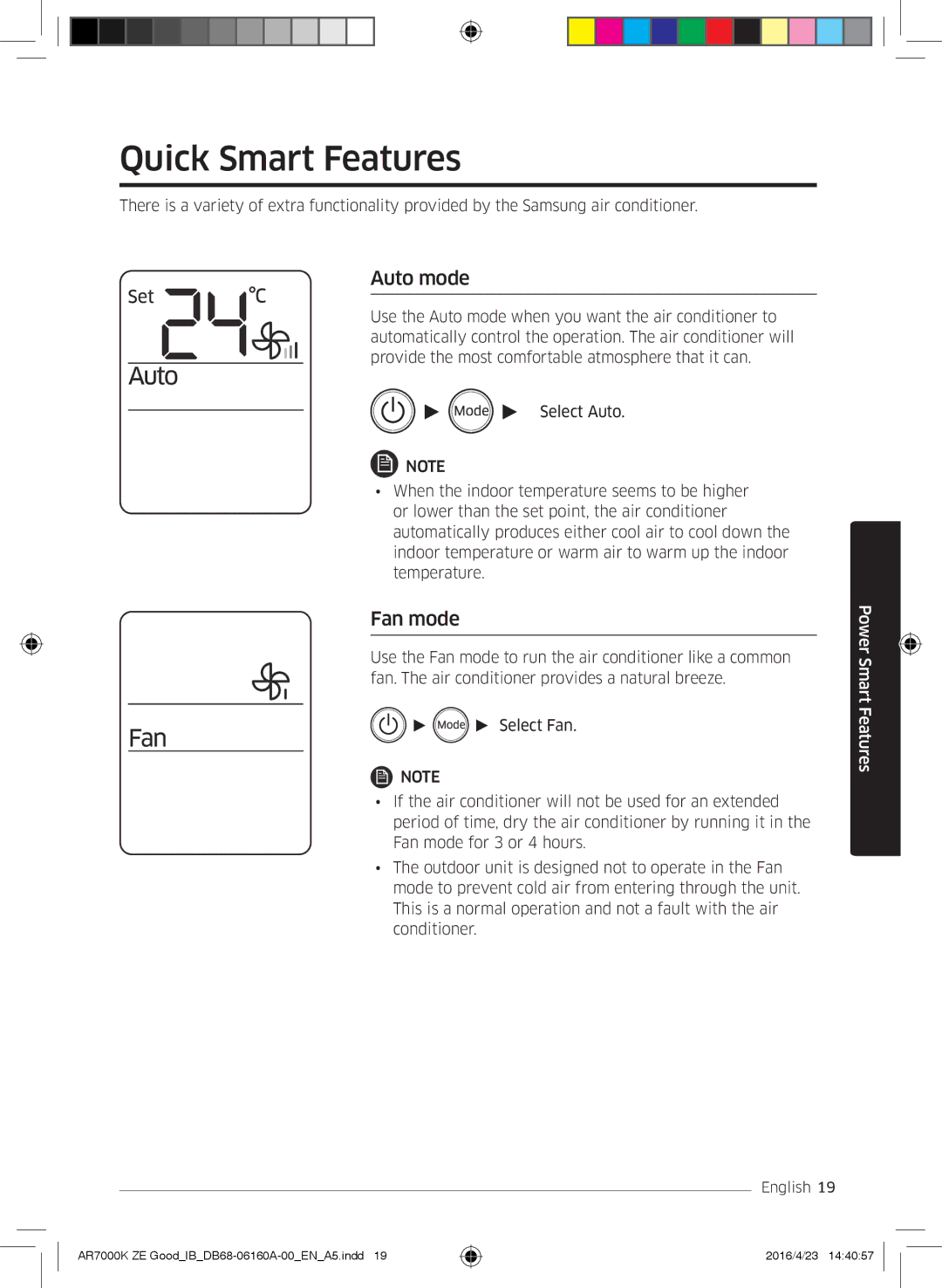 Samsung AR12KSWSBWKNET, AR09KSWNAWKNET, AR12KSWNAWKNET, AR09KSWSBWKNET manual Quick Smart Features, Auto mode, Fan mode 