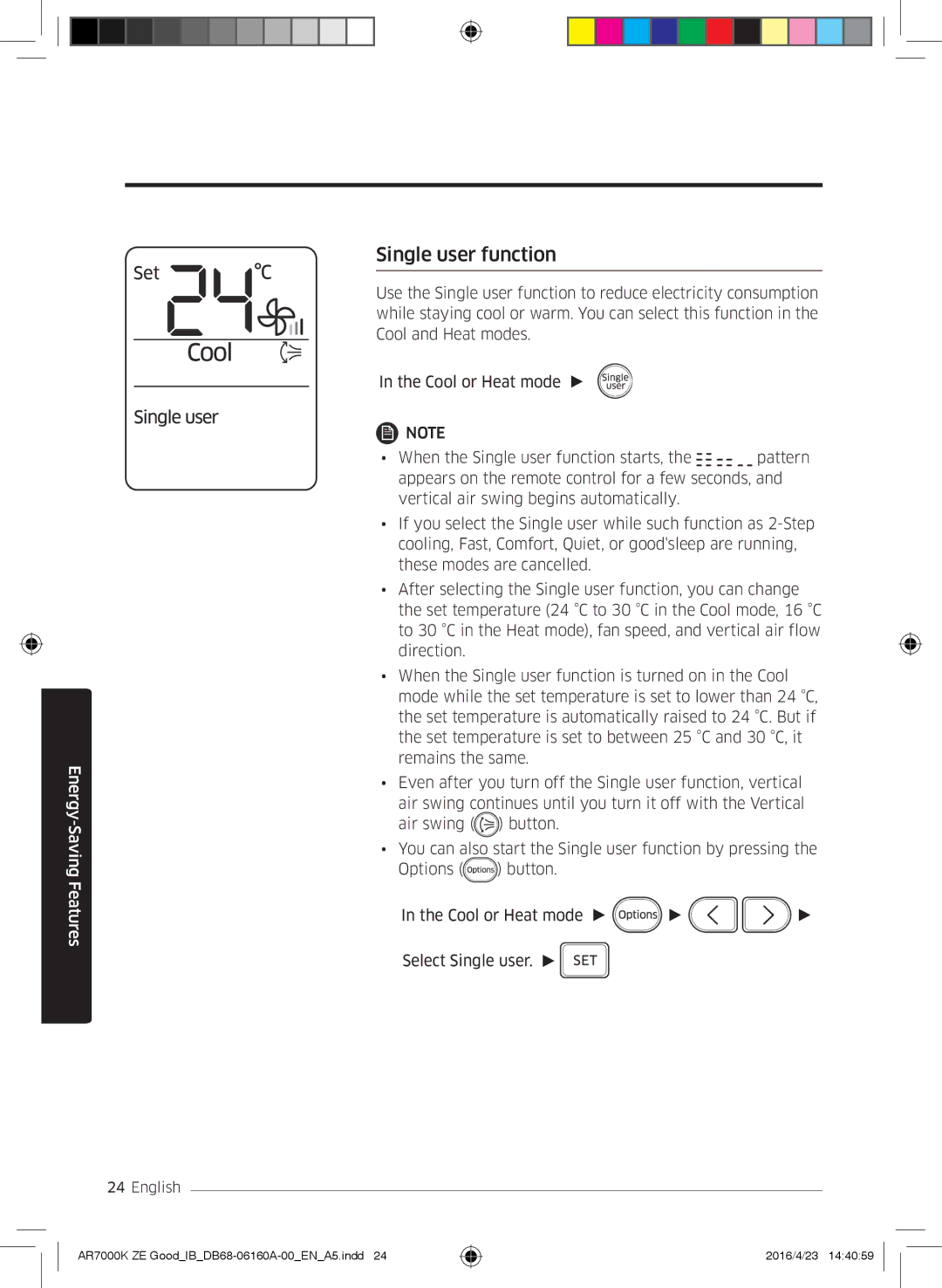 Samsung AR12KSWNAWKNET, AR09KSWNAWKNET, AR12KSWSBWKNET, AR09KSWSBWKNET, AR09KSWSBWKNZE, AR12KSWSBWKNZE Single user function 