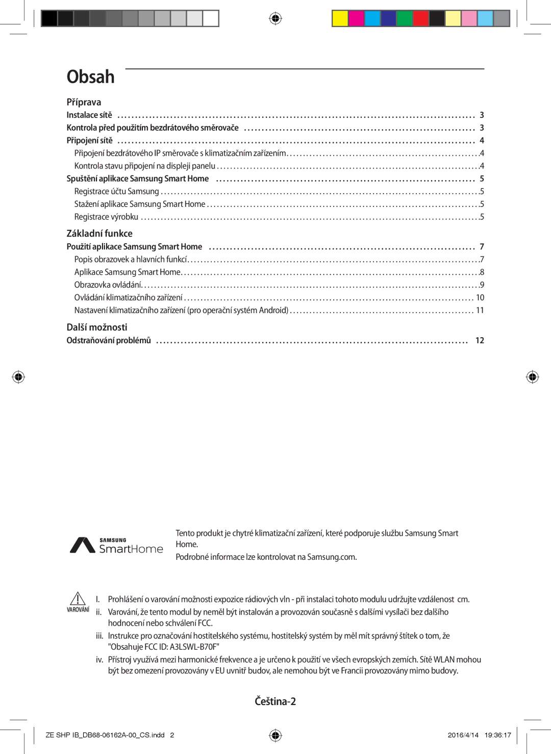 Samsung AR12KSWSBWKNET, AR09KSWNAWKNET, AR12KSWNAWKNET manual Obsah, Čeština-2, Kontrola stavu připojení na displeji panelu 