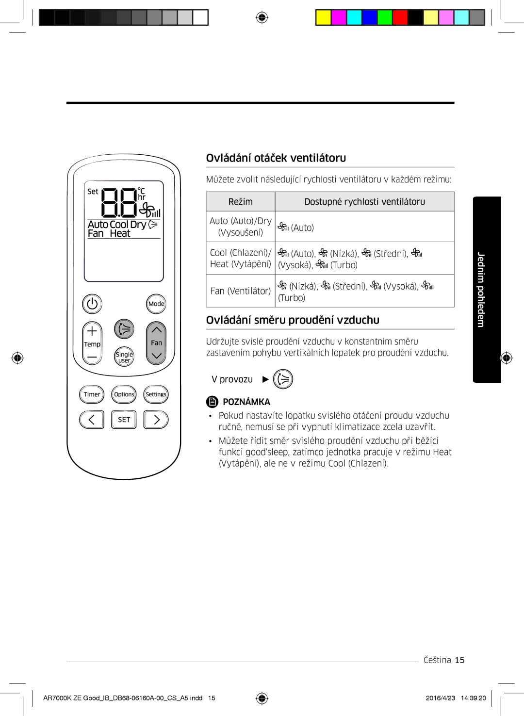 Samsung AR09KSWSBWKNZE, AR09KSWNAWKNET, AR12KSWNAWKNET manual Ovládání otáček ventilátoru, Ovládání směru proudění vzduchu 