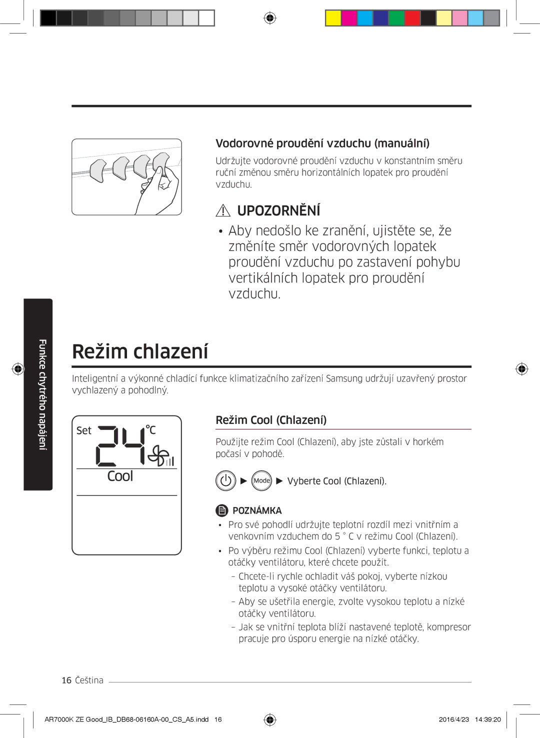 Samsung AR12KSWSBWKNZE, AR09KSWNAWKNET manual Režim chlazení, Vodorovné proudění vzduchu manuální, Režim Cool Chlazení 