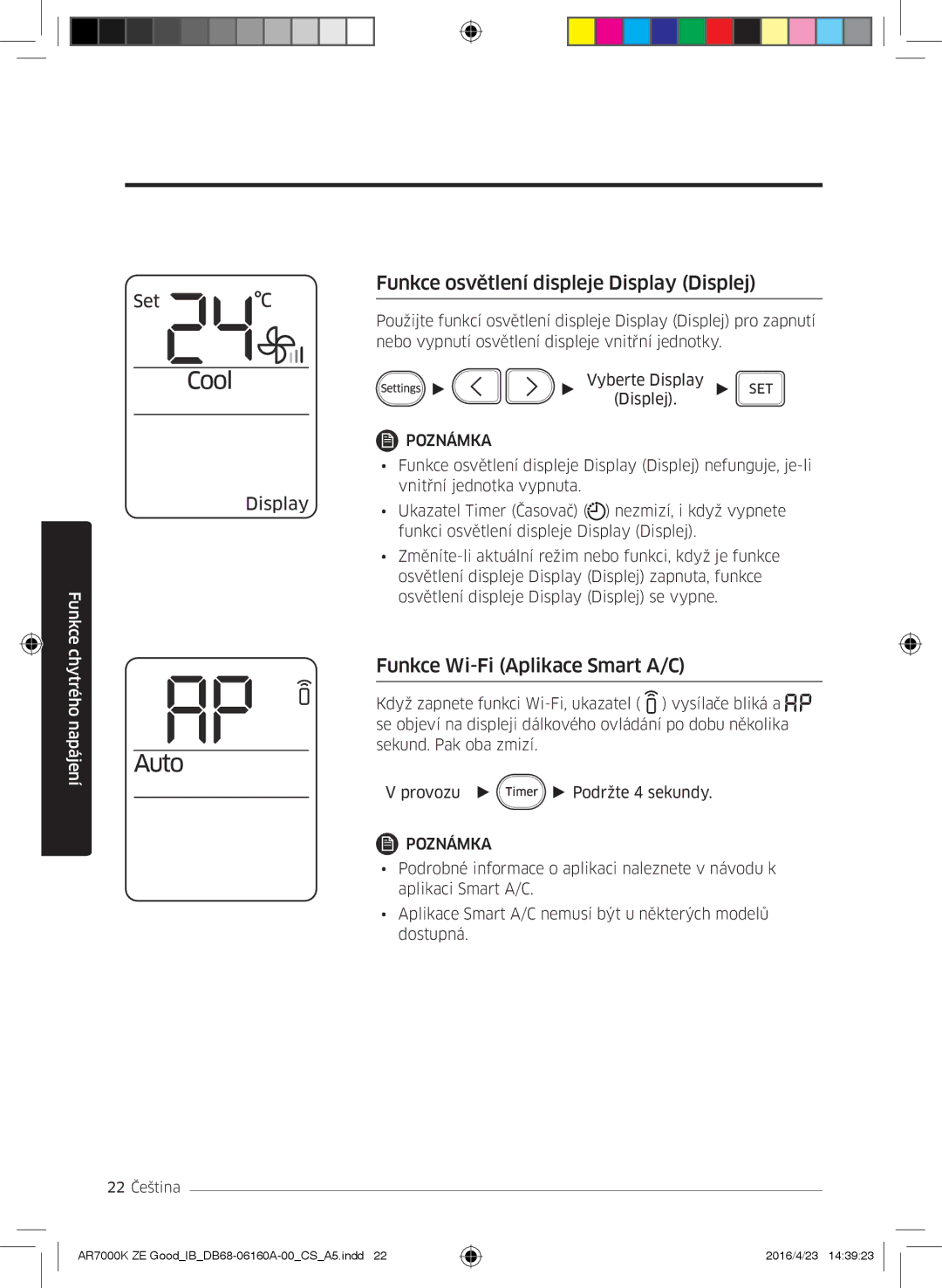 Samsung AR12KSWSBWKNZE, AR09KSWNAWKNET manual Funkce osvětlení displeje Display Displej, Funkce Wi-Fi Aplikace Smart A/C 