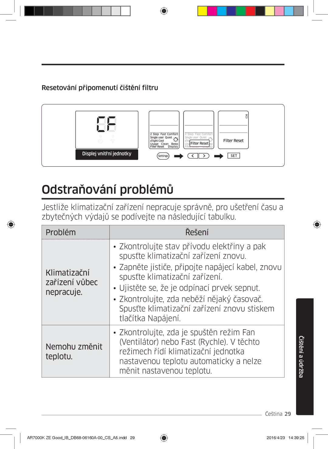 Samsung AR09KSWNAWKNET, AR12KSWNAWKNET, AR12KSWSBWKNET manual Odstraňování problémů, Resetování připomenutí čištění filtru 