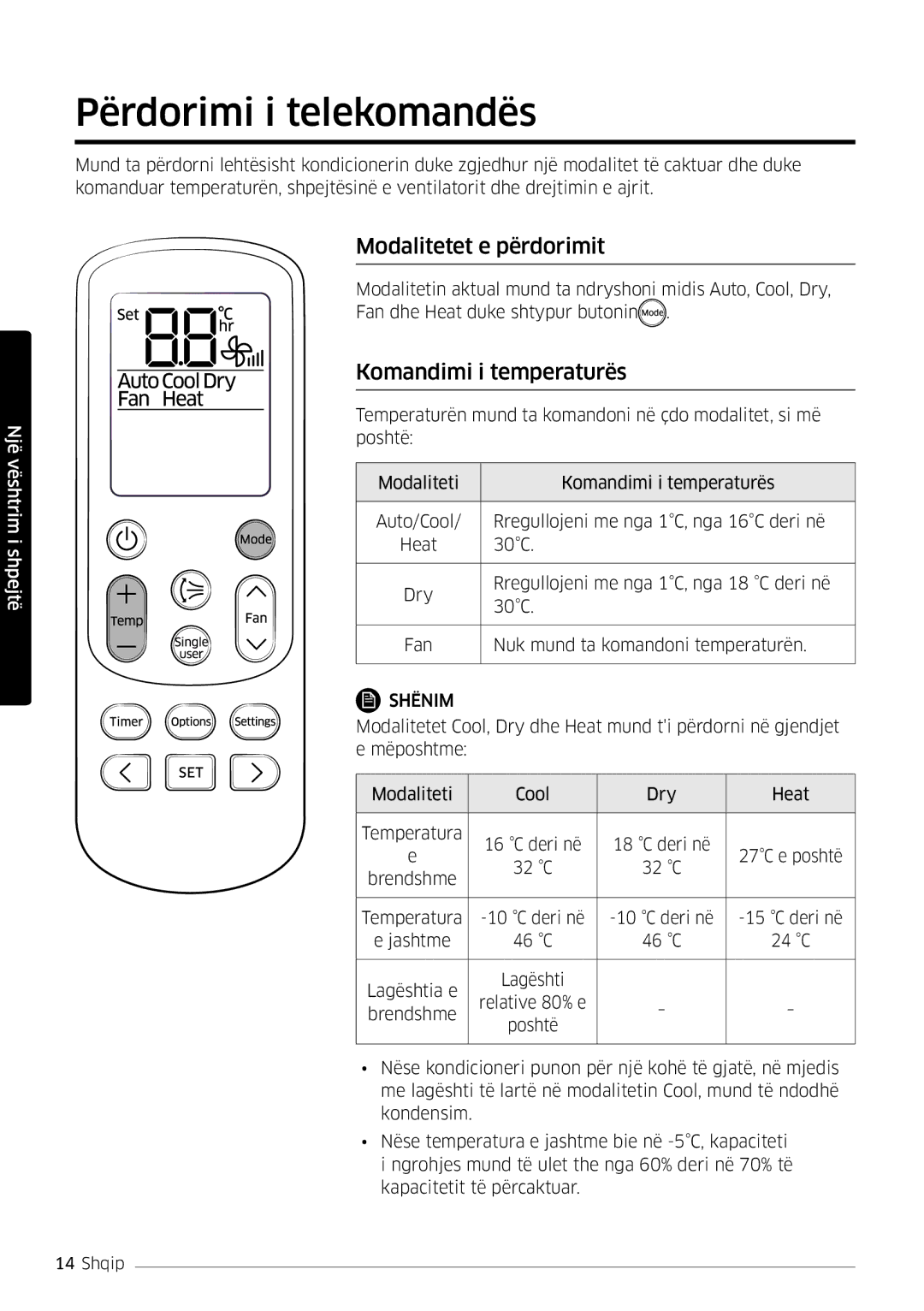 Samsung AR09MSFHBWKNEU, AR12MSFHBWKNEU manual Përdorimi i telekomandës, Modalitetet e përdorimit, Komandimi i temperaturës 