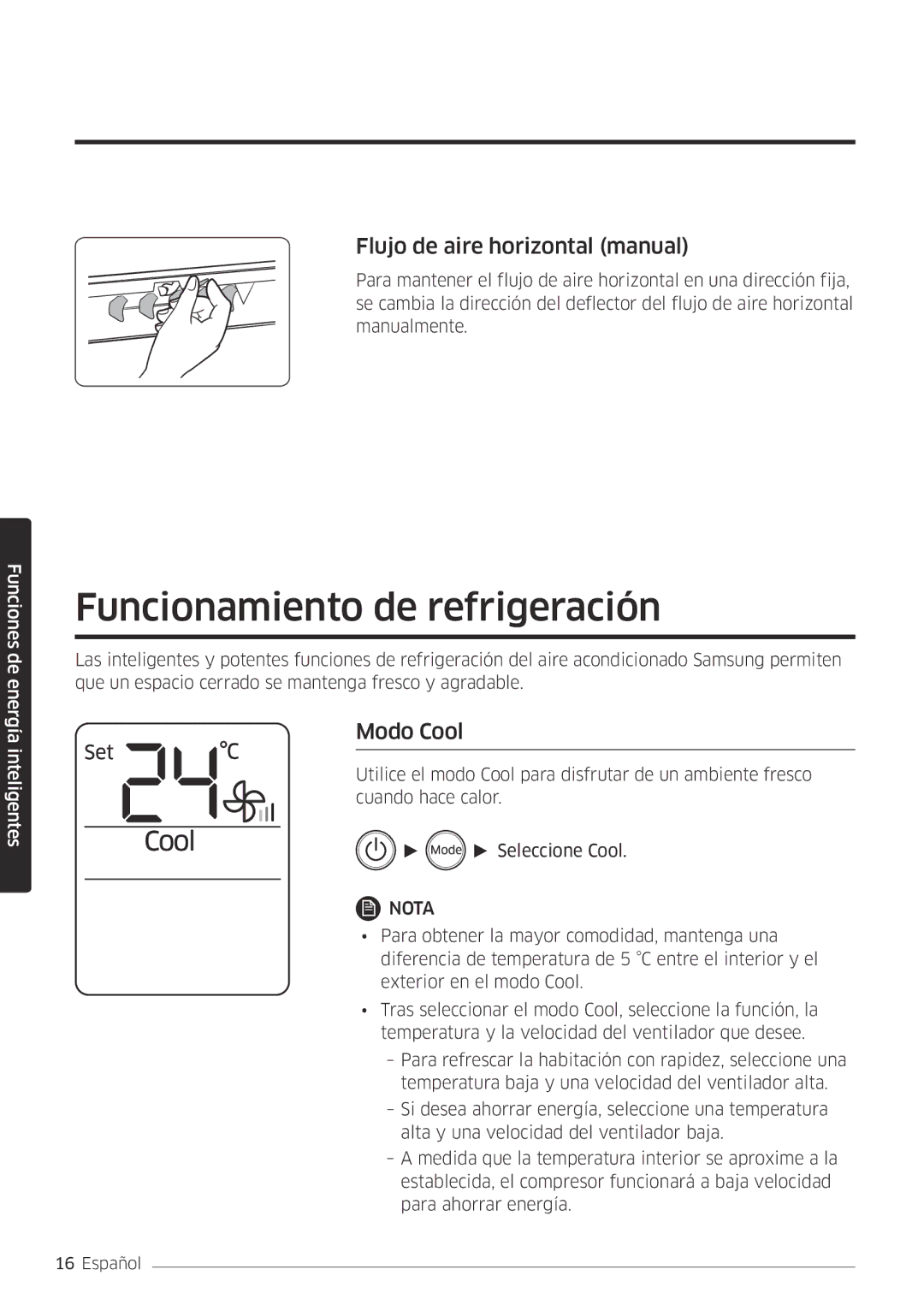 Samsung AR12MSFPEWQNET, AR09MSFPEWQNET Funcionamiento de refrigeración, Flujo de aire horizontal manual, Modo Cool 