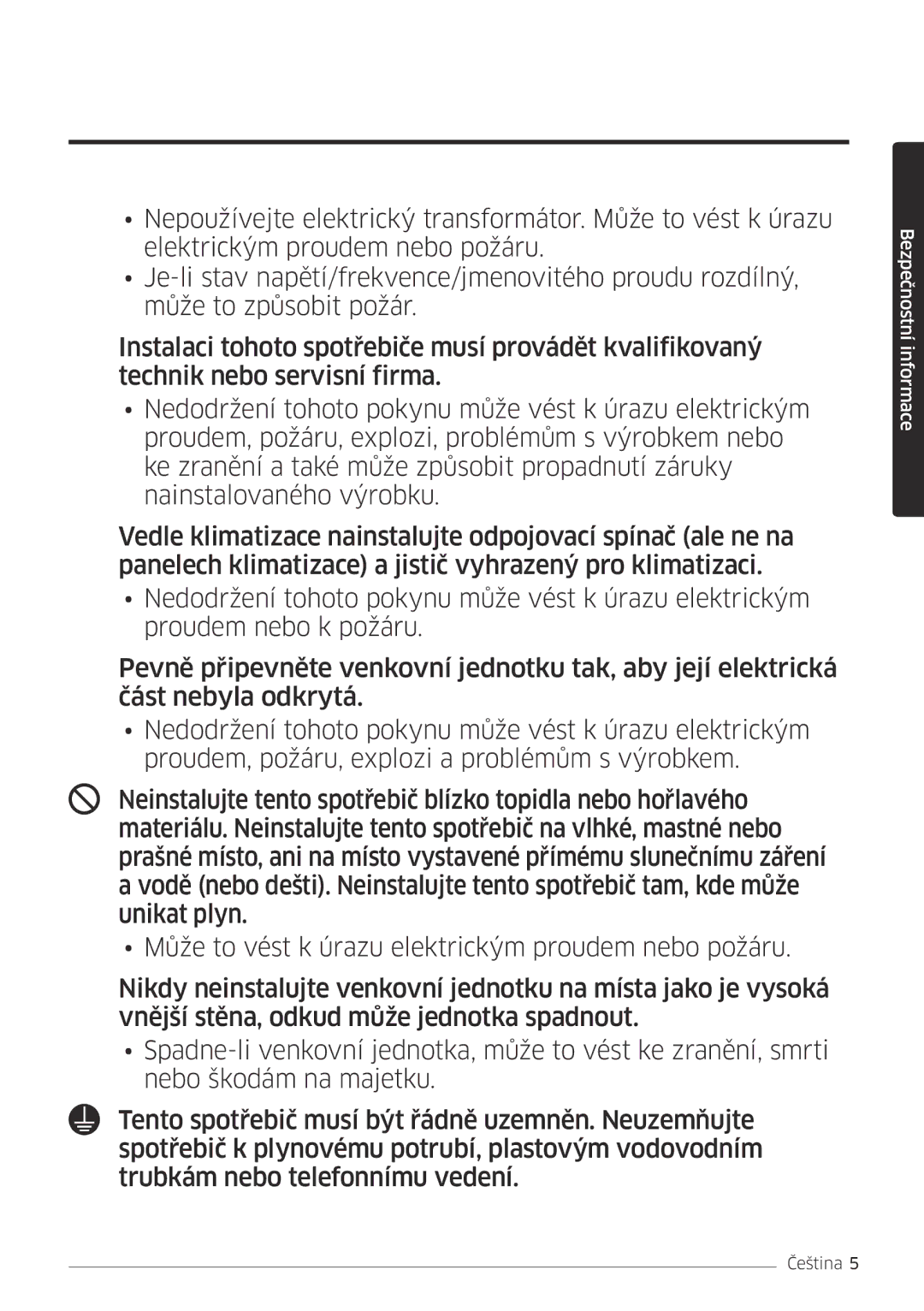 Samsung AR18MSFPEWQNEU, AR09MSFPEWQNEU, AR07MSFPEWQNEU, AR12MSFPEWQNEU, AR24MSFPEWQNEU manual Bezpečnostní informace 