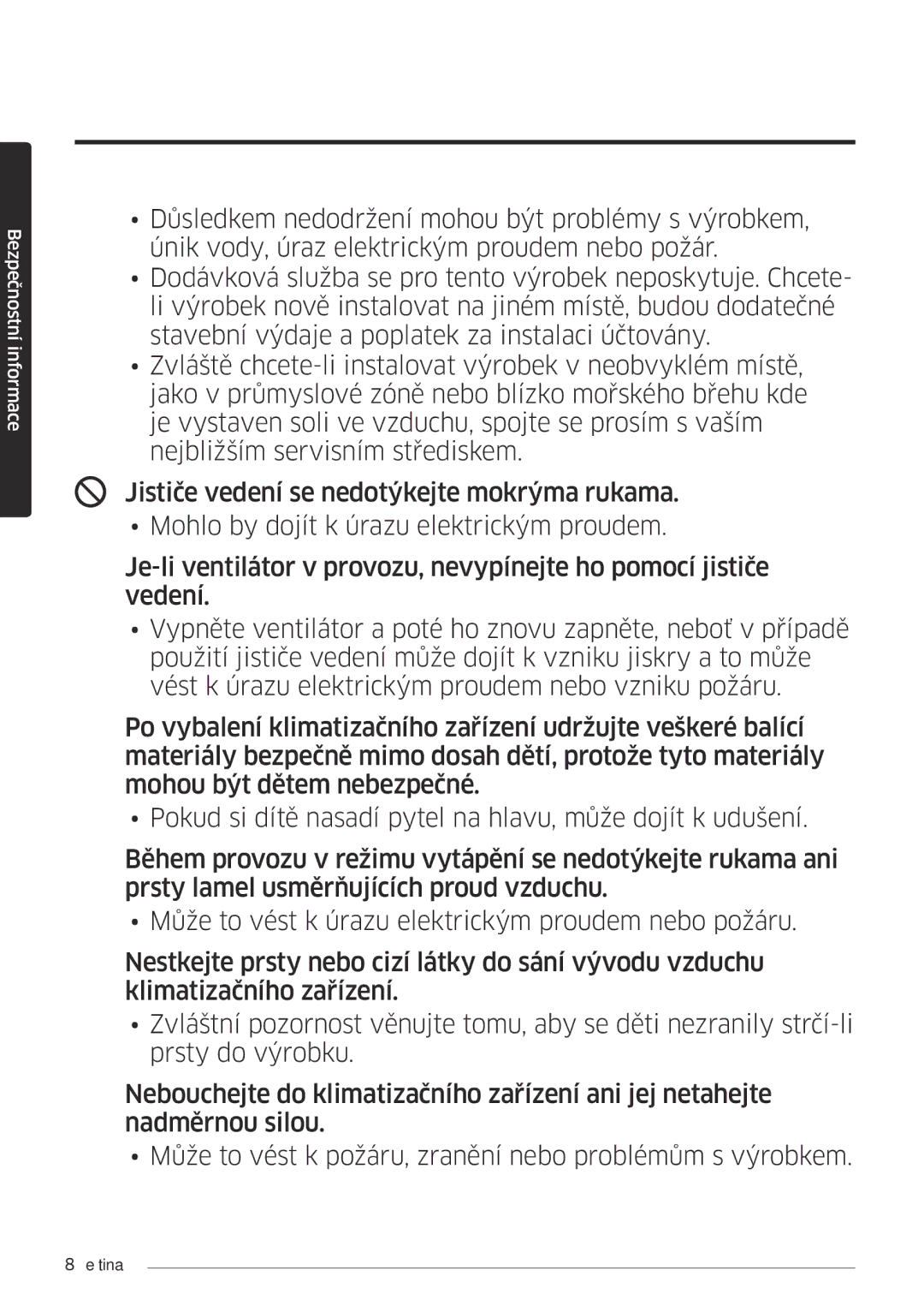 Samsung AR24MSFPEWQNEU, AR09MSFPEWQNEU, AR18MSFPEWQNEU, AR07MSFPEWQNEU, AR12MSFPEWQNEU manual Bezpečnostní informace 