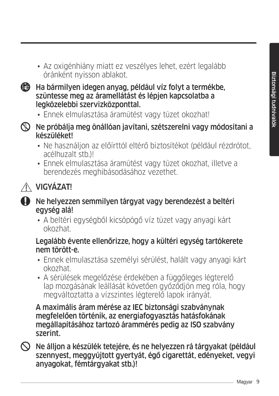 Samsung AR09MSFPEWQNEU, AR18MSFPEWQNEU, AR07MSFPEWQNEU, AR12MSFPEWQNEU, AR24MSFPEWQNEU manual Vigyázat 