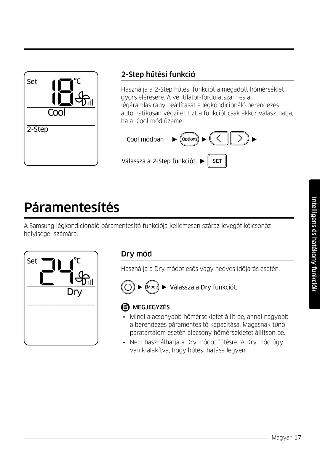 Samsung AR12MSFPEWQNEU, AR09MSFPEWQNEU, AR18MSFPEWQNEU, AR07MSFPEWQNEU manual Páramentesítés, Step hűtési funkció, Dry mód 