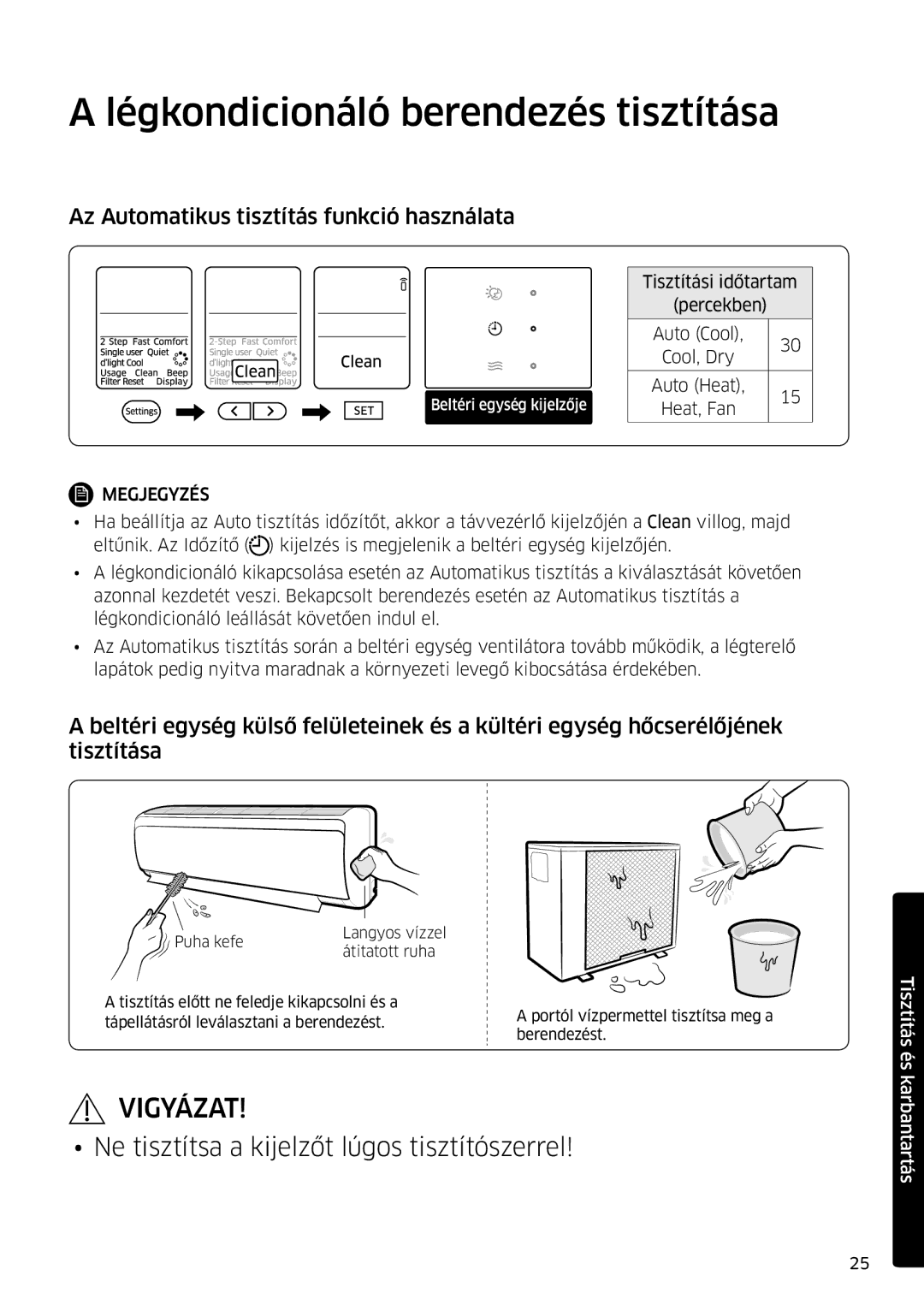 Samsung AR18MSFPEWQNEU, AR09MSFPEWQNEU Légkondicionáló berendezés tisztítása, Az Automatikus tisztítás funkció használata 