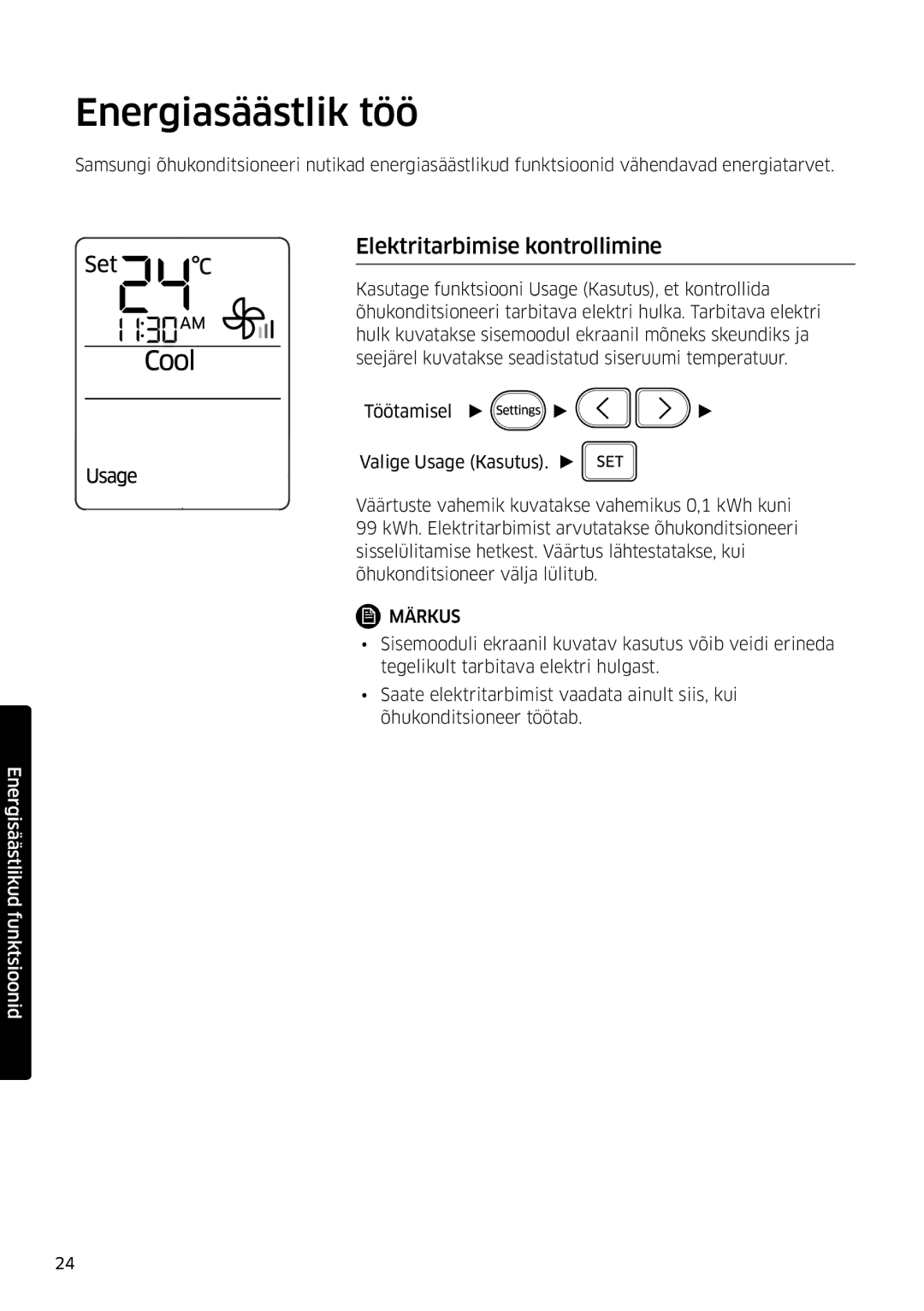 Samsung AR12MSFSPWKNEE, AR09MSFSPWKNEE manual Energiasäästlik töö, Elektritarbimise kontrollimine 