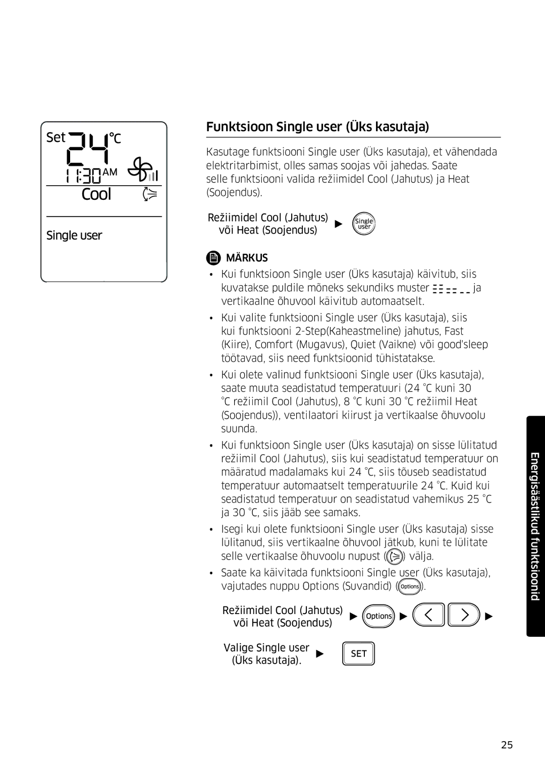 Samsung AR09MSFSPWKNEE, AR12MSFSPWKNEE manual Funktsioon Single user Üks kasutaja 