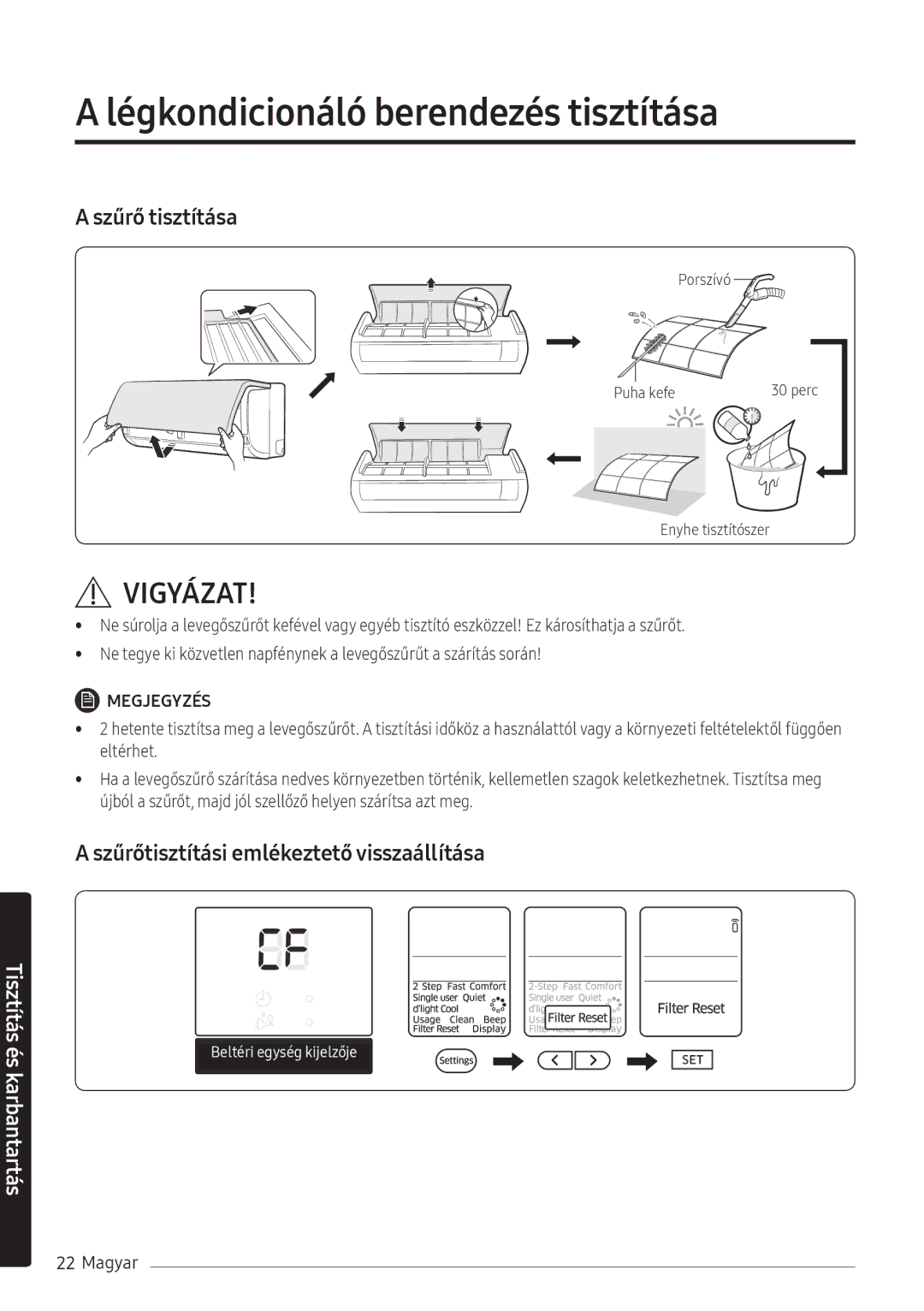 Samsung AR12NXFHBWKNEU, AR09NXFHBWKNEU, AR07NXFHBWKNEU manual Szűrő tisztítása 