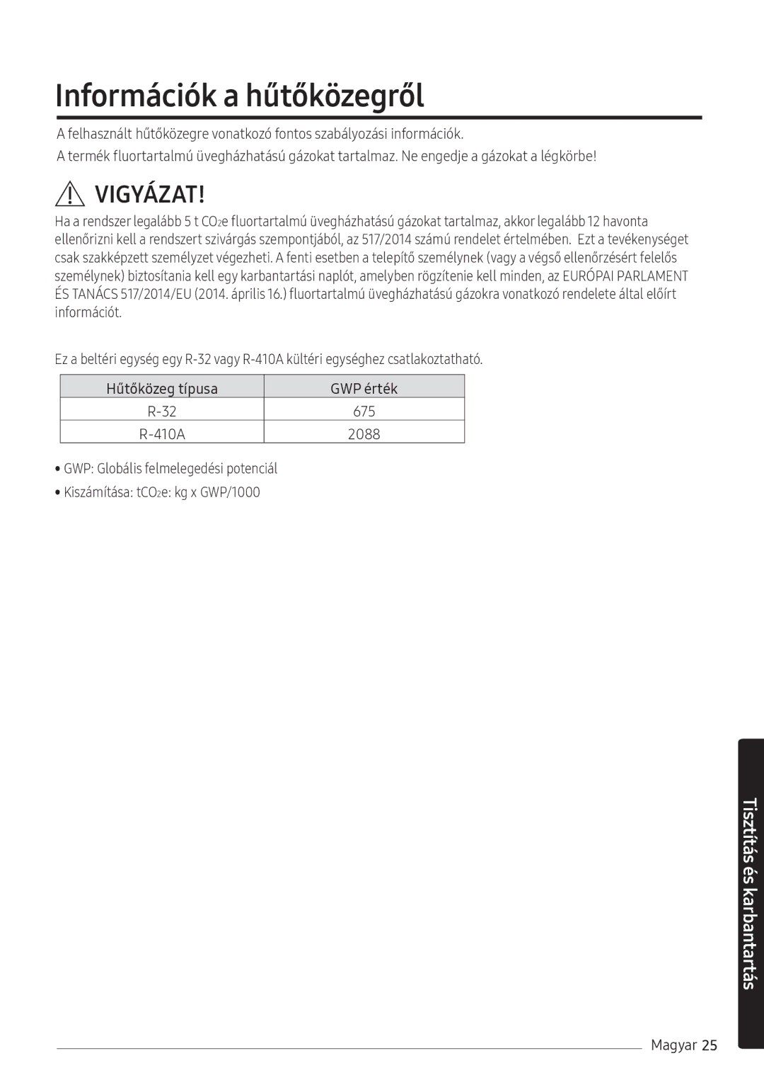 Samsung AR12NXFHBWKNEU, AR09NXFHBWKNEU, AR07NXFHBWKNEU manual Információk a hűtőközegről, 2088 