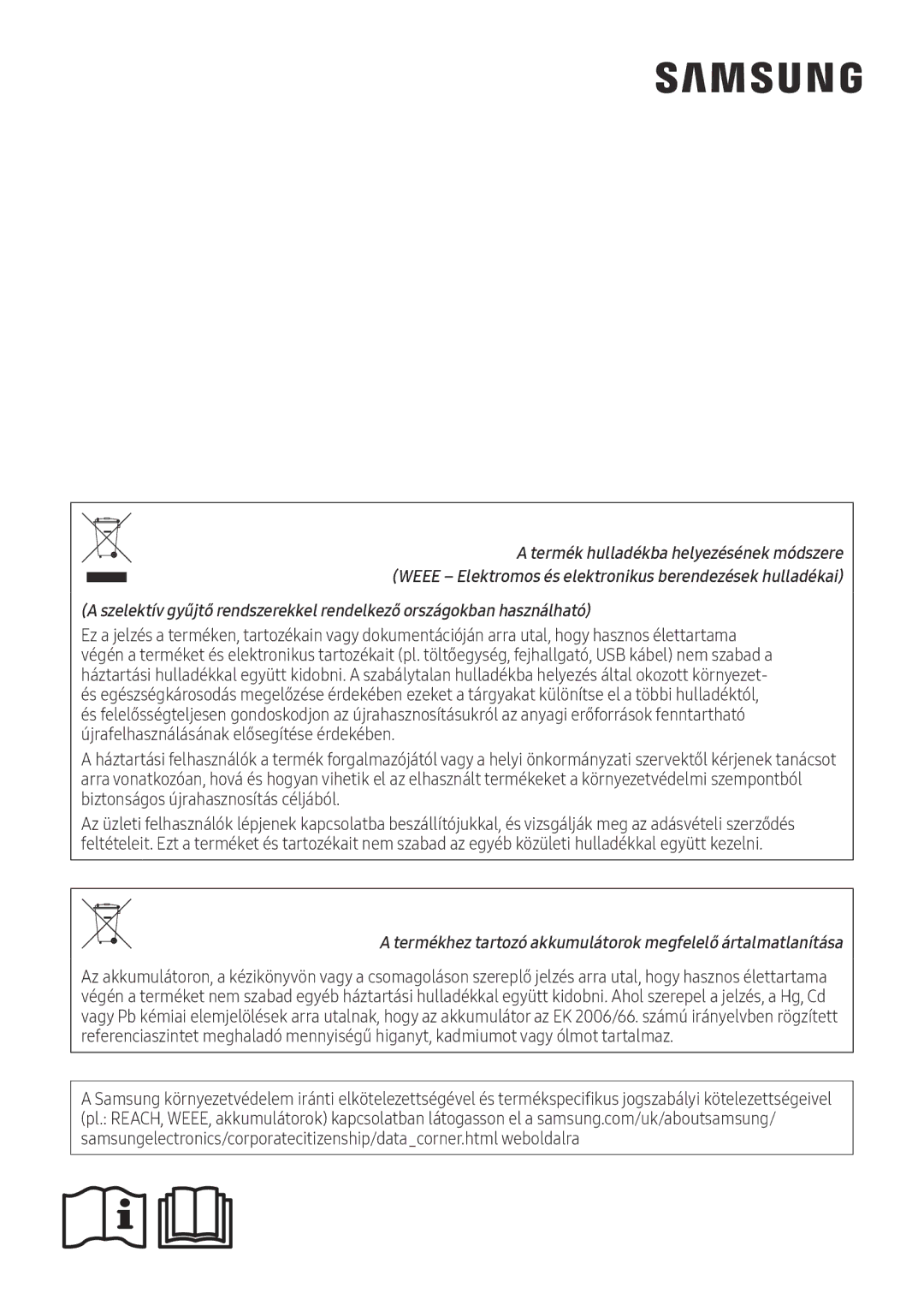 Samsung AR07NXFHBWKNEU, AR09NXFHBWKNEU, AR12NXFHBWKNEU manual Termékhez tartozó akkumulátorok megfelelő ártalmatlanítása 