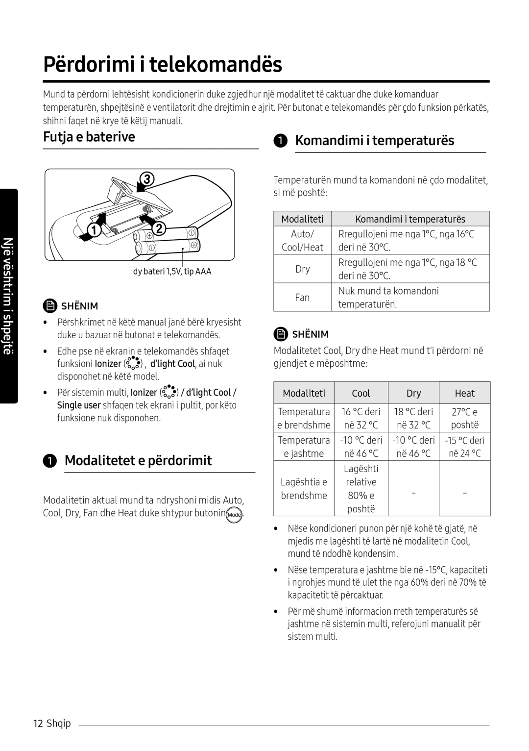 Samsung AR09NXFHBWKNEU Përdorimi i telekomandës, Futja e baterive, Komandimi i temperaturës, Modalitetet e përdorimit 