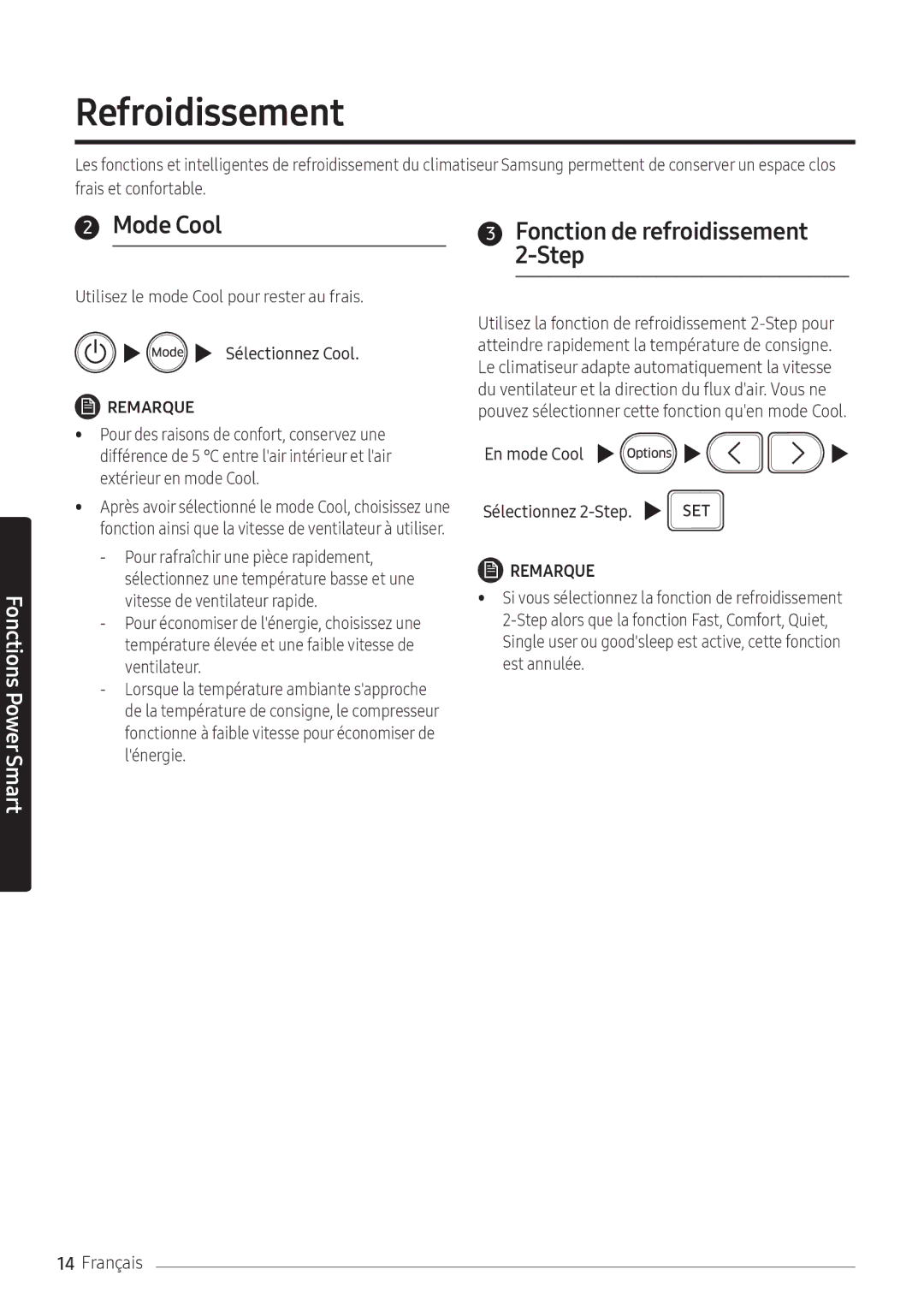 Samsung AR09NXFPEWQNEU, AR12NXFPEWQNEU Refroidissement, Mode Cool, Fonction de refroidissement 2-Step, Sélectionnez Cool 