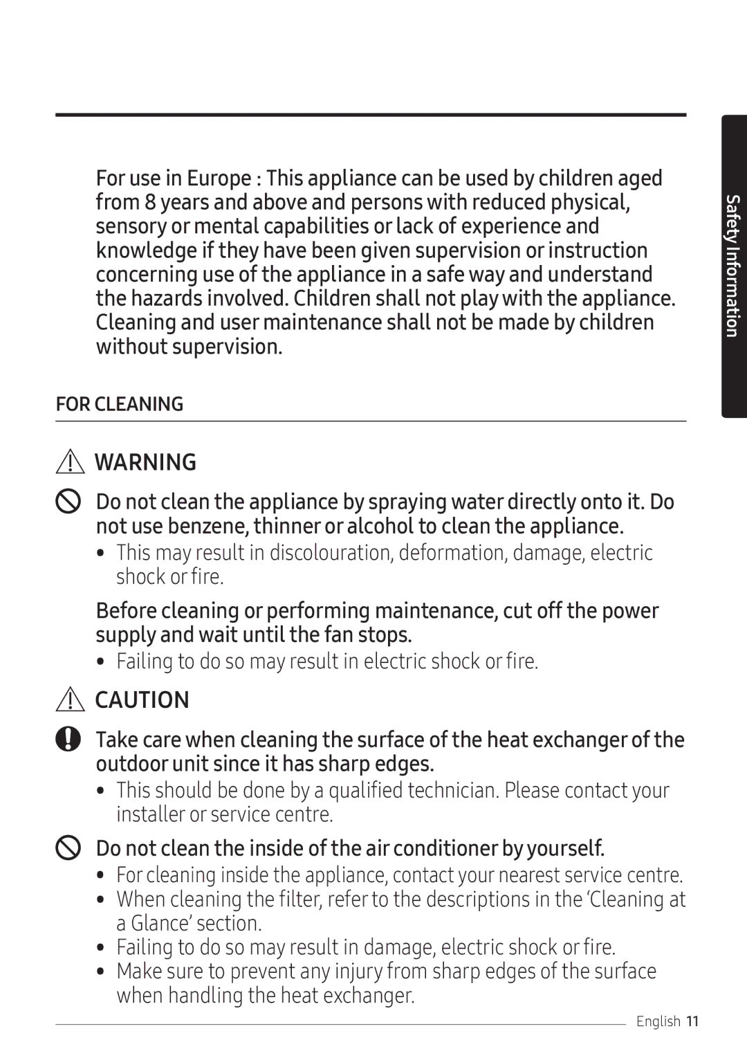 Samsung AR09NXFPEWQNEU, AR12NXFPEWQNEU, AR07NXFPEWQNEU manual Do not clean the inside of the air conditioner by yourself 