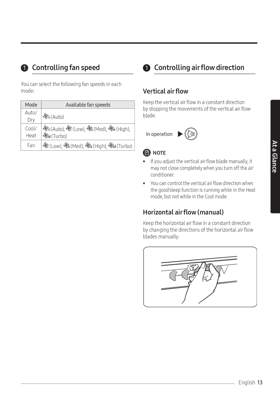 Samsung AR07NXFPEWQNEU, AR09NXFPEWQNEU You can select the following fan speeds in each mode Mode, Low, High, Turbo, Med 