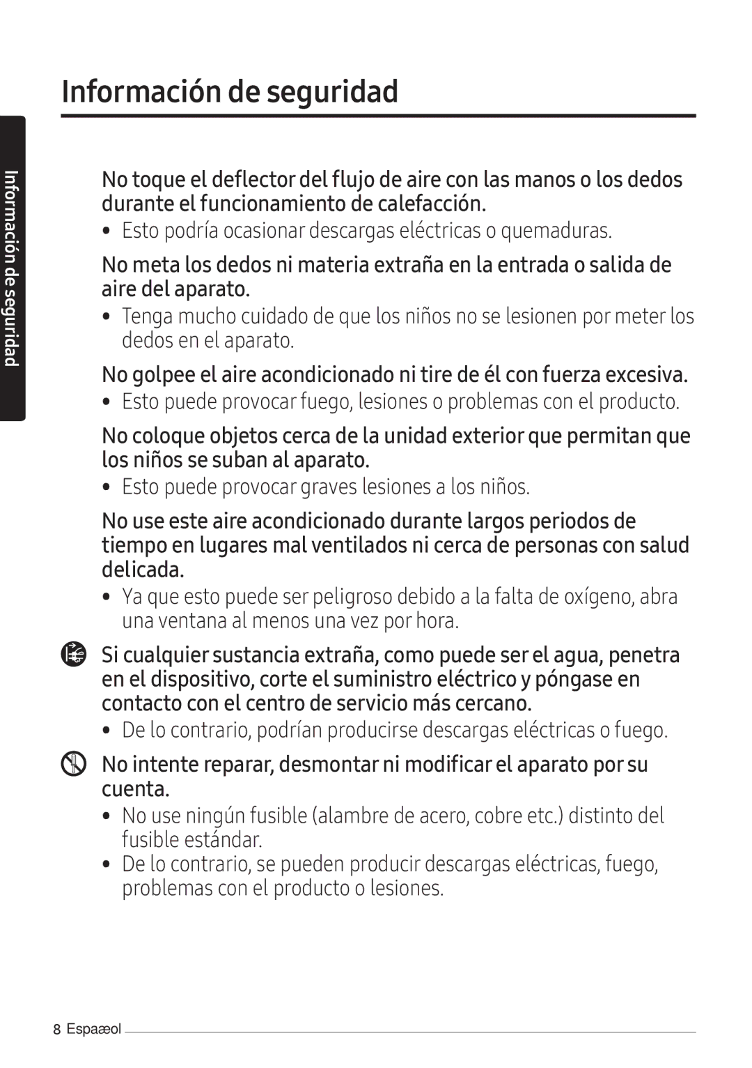 Samsung AR09NXFPEWQNEU, AR12NXFPEWQNEU, AR07NXFPEWQNEU manual Esto podría ocasionar descargas eléctricas o quemaduras 