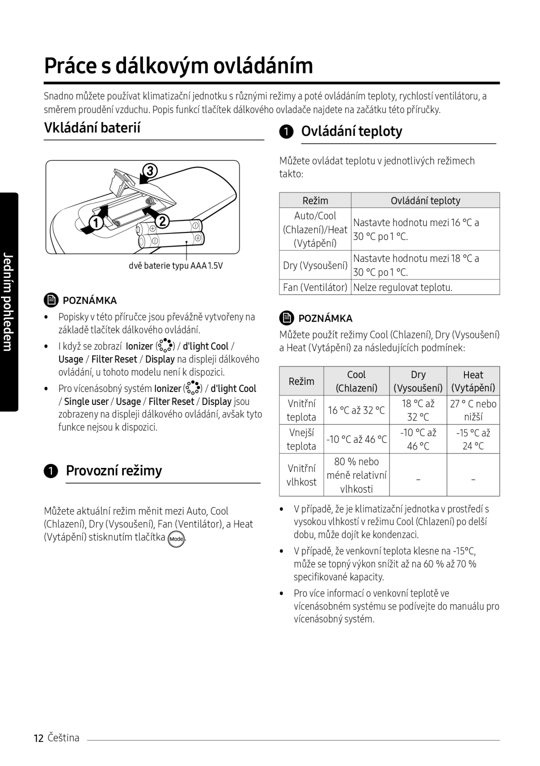 Samsung AR12NXFPEWQNEU, AR09NXFPEWQNEU manual Práce s dálkovým ovládáním, Vkládání baterií, Provozní režimy Ovládání teploty 