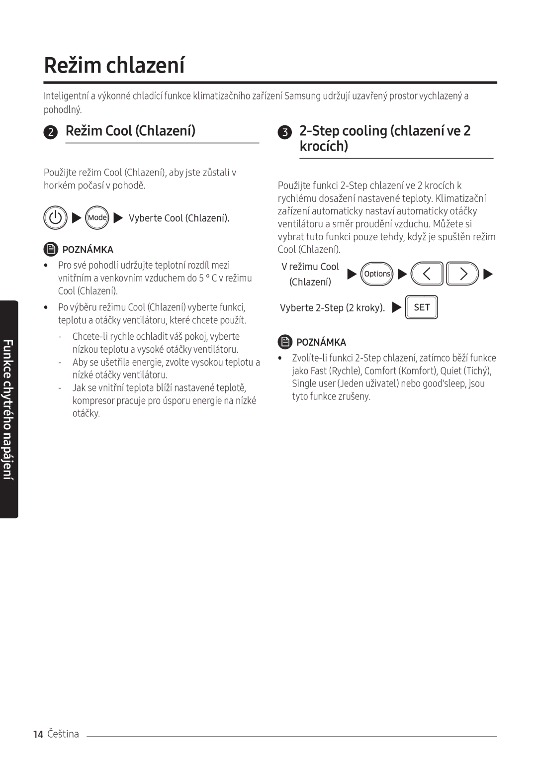 Samsung AR09NXFPEWQNEU, AR12NXFPEWQNEU manual Režim chlazení, Režim Cool Chlazení, Step cooling chlazení ve 2 krocích 