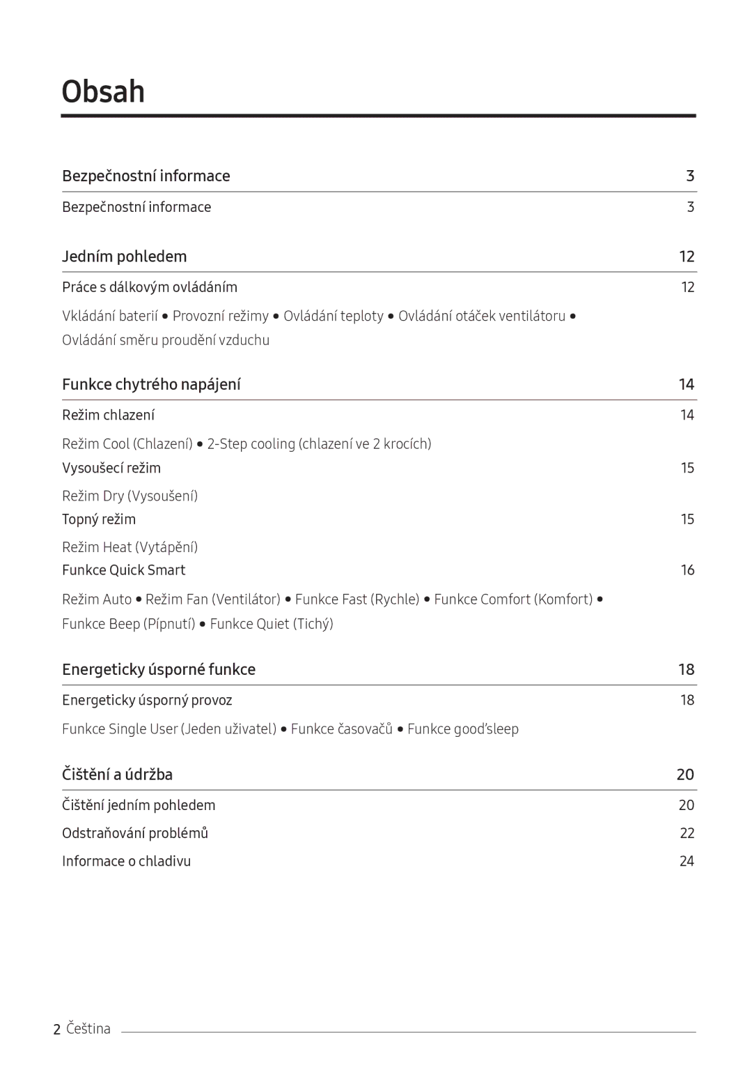 Samsung AR09NXFPEWQNEU, AR12NXFPEWQNEU, AR07NXFPEWQNEU manual Obsah﻿, Bezpečnostní informace 