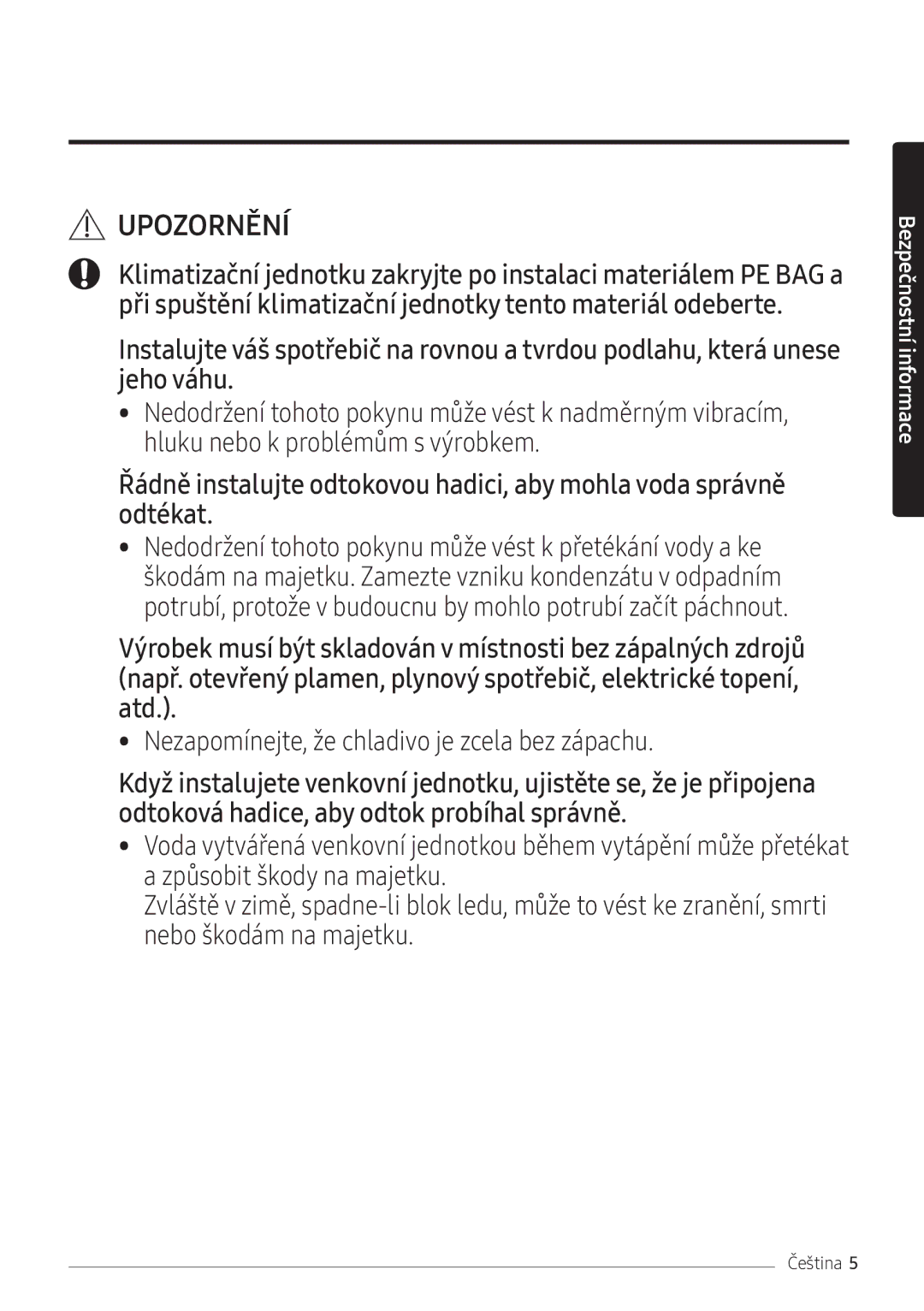 Samsung AR09NXFPEWQNEU, AR12NXFPEWQNEU, AR07NXFPEWQNEU manual Nezapomínejte, že chladivo je zcela bez zápachu 