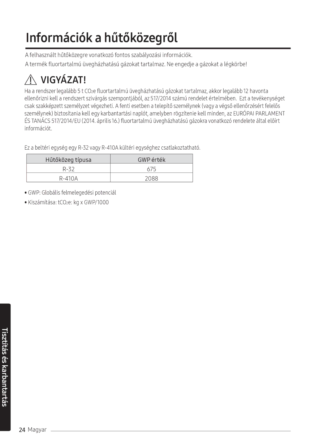 Samsung AR12NXFPEWQNEU, AR09NXFPEWQNEU, AR07NXFPEWQNEU manual Információk a hűtőközegről, 2088 