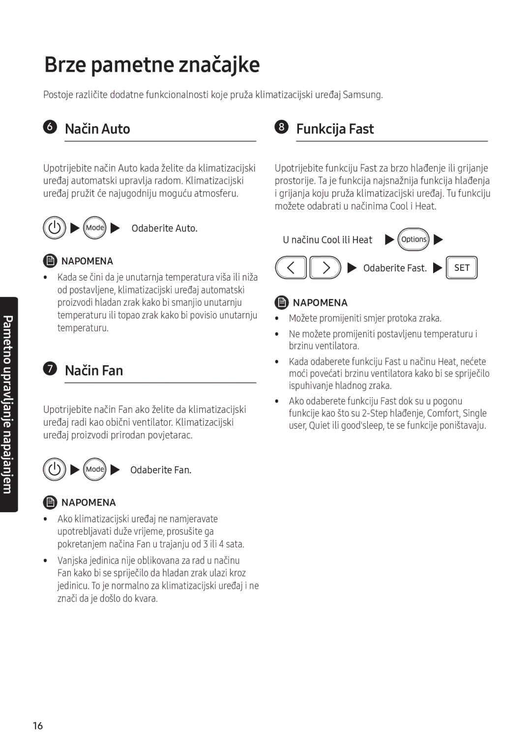 Samsung AR12NXFPEWQNEU, AR09NXFPEWQNEU manual Brze pametne značajke, Način Fan, Odaberite Auto, Odaberite Fan 