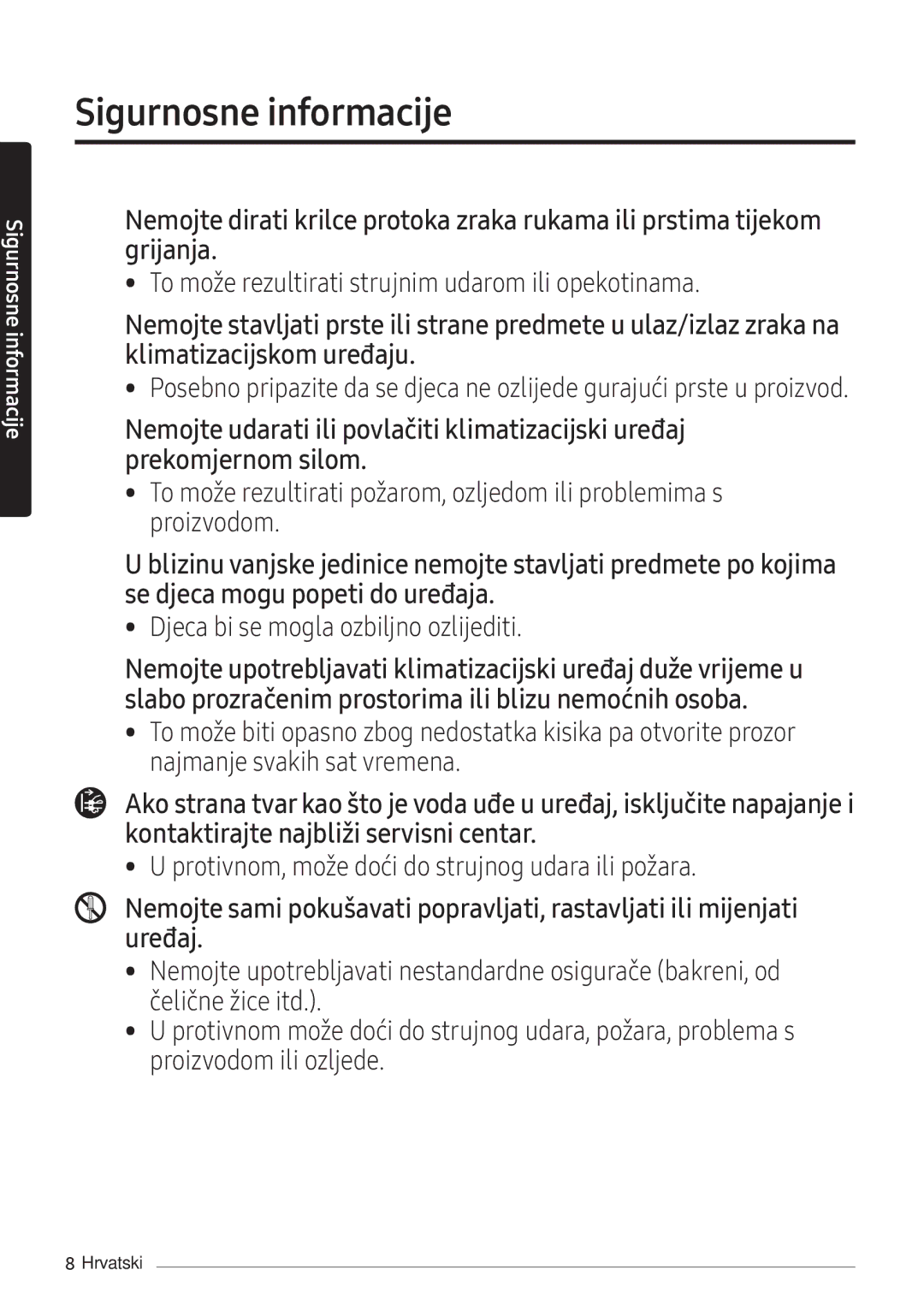 Samsung AR12NXFPEWQNEU, AR09NXFPEWQNEU manual To može rezultirati strujnim udarom ili opekotinama 