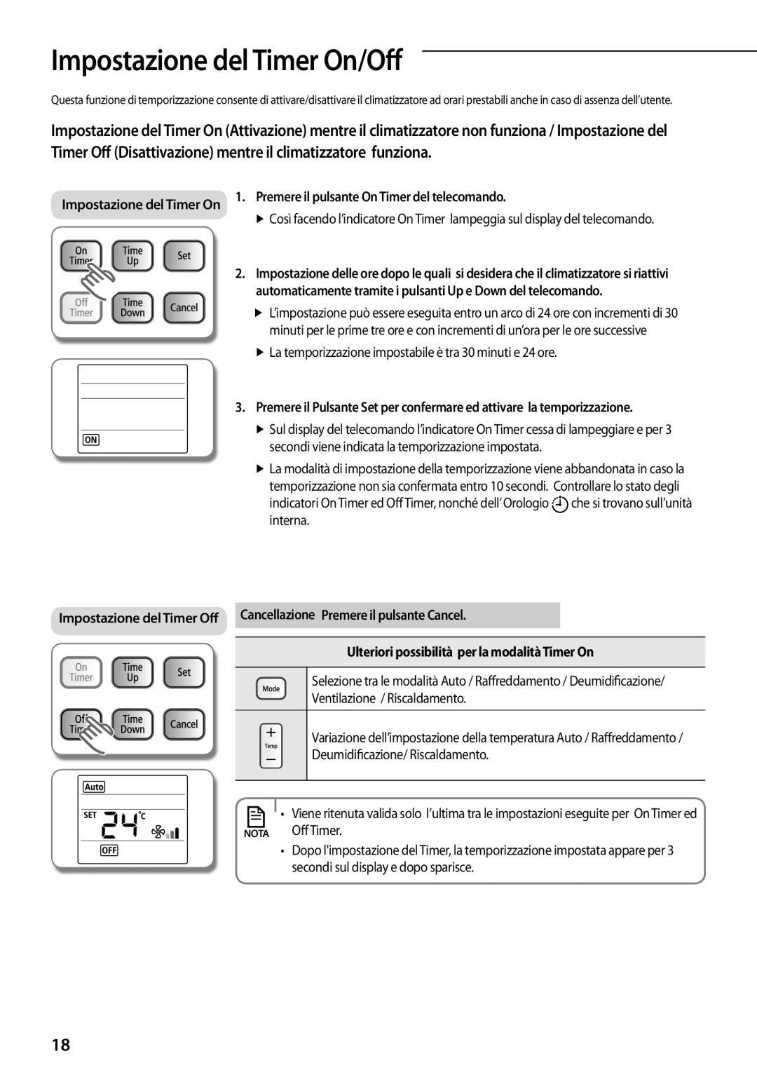 Samsung AR07FSFPDGMNEU, AR12FSFPDGMNET manual Impostazione del Timer On/Off, Cancellazione Premere il pulsante Cancel 