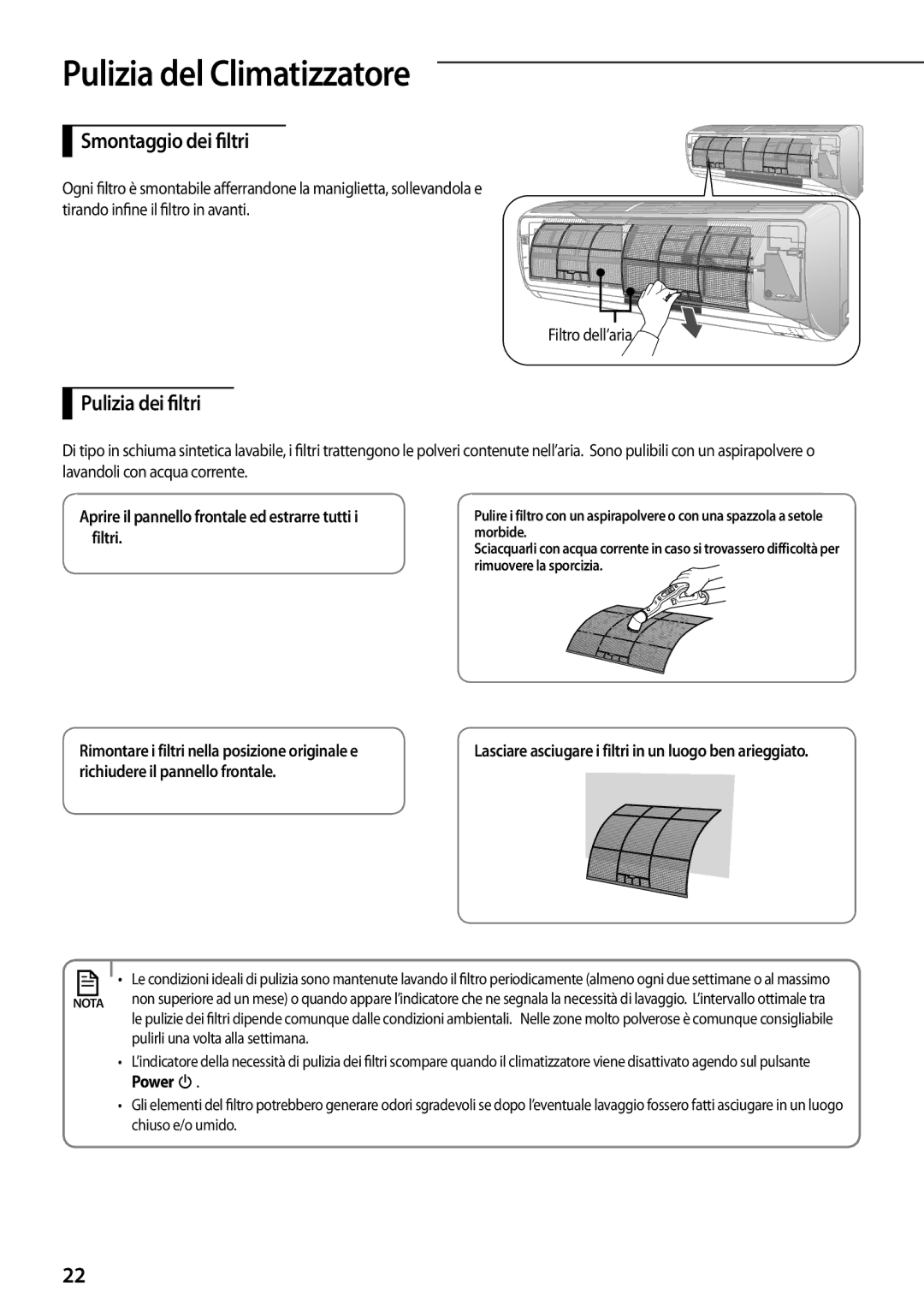 Samsung AR07FSFPDGMNEU Smontaggio dei filtri, Pulizia dei filtri, Aprire il pannello frontale ed estrarre tutti i filtri 