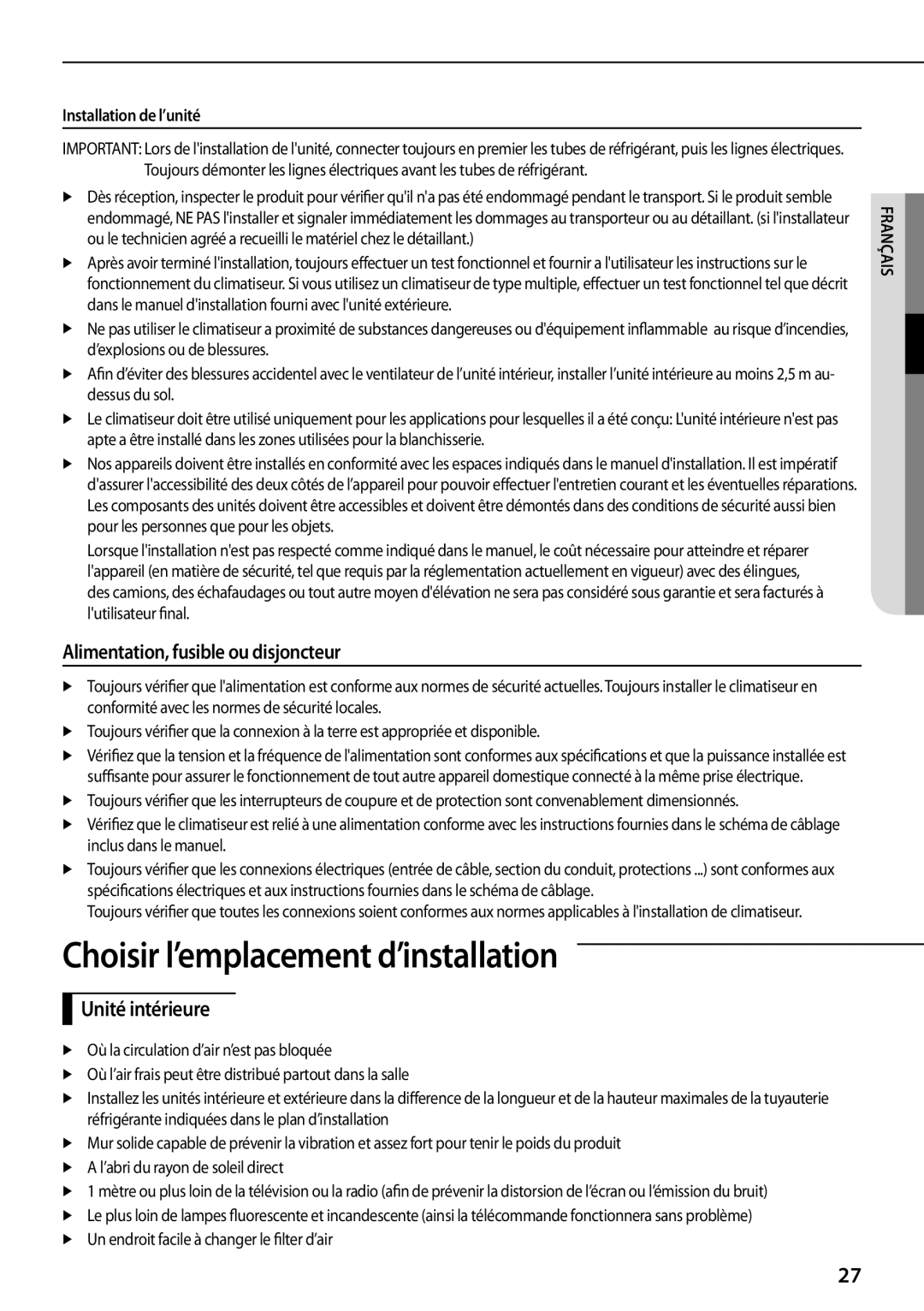 Samsung AR09FSFPKGMNET manual Choisir l’emplacement d’installation, Alimentation, fusible ou disjoncteur, Unité intérieure 