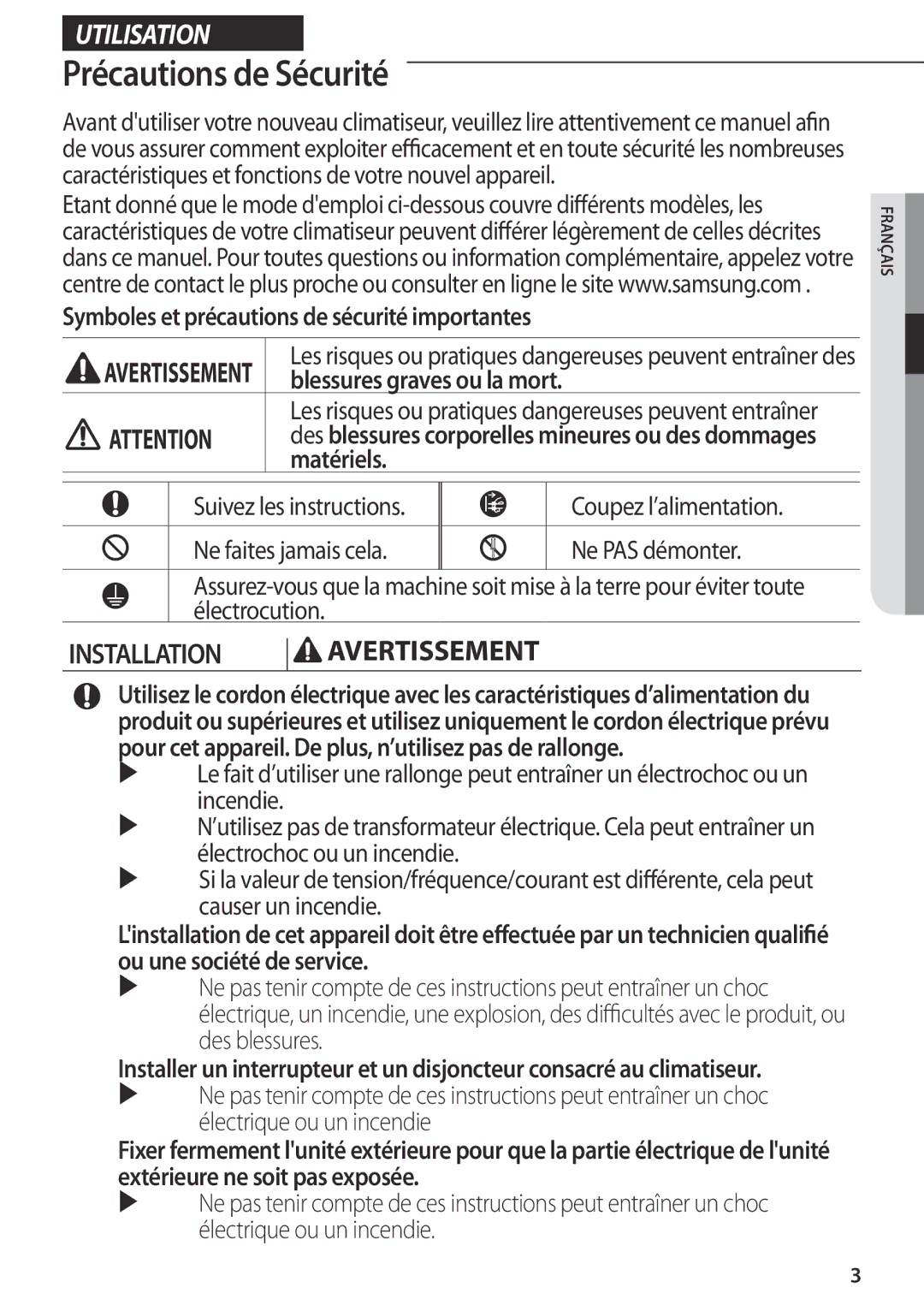 Samsung AR09FSFPDGMNET manual Précautions de Sécurité, Coupez l’alimentation, Ne faites jamais cela Ne PAS démonter 