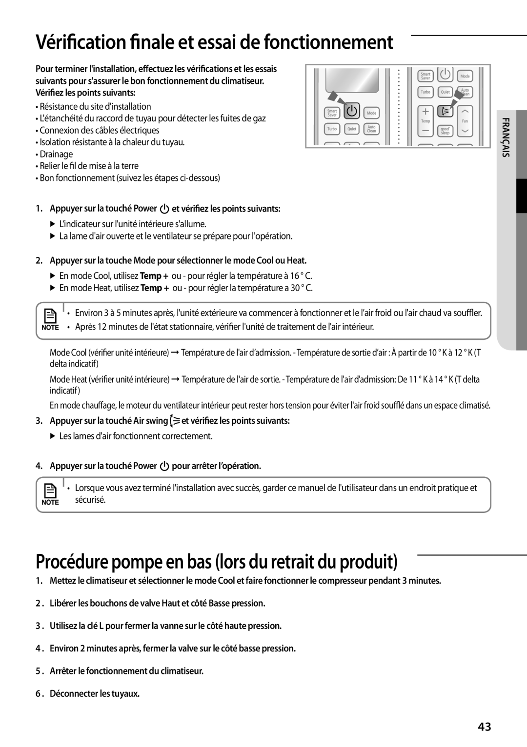 Samsung AR09FSFPDGMNET, AR12FSFPDGMNET, AR12FSFPKGMNET, AR09FSFPKGMNET manual Vérification finale et essai de fonctionnement 