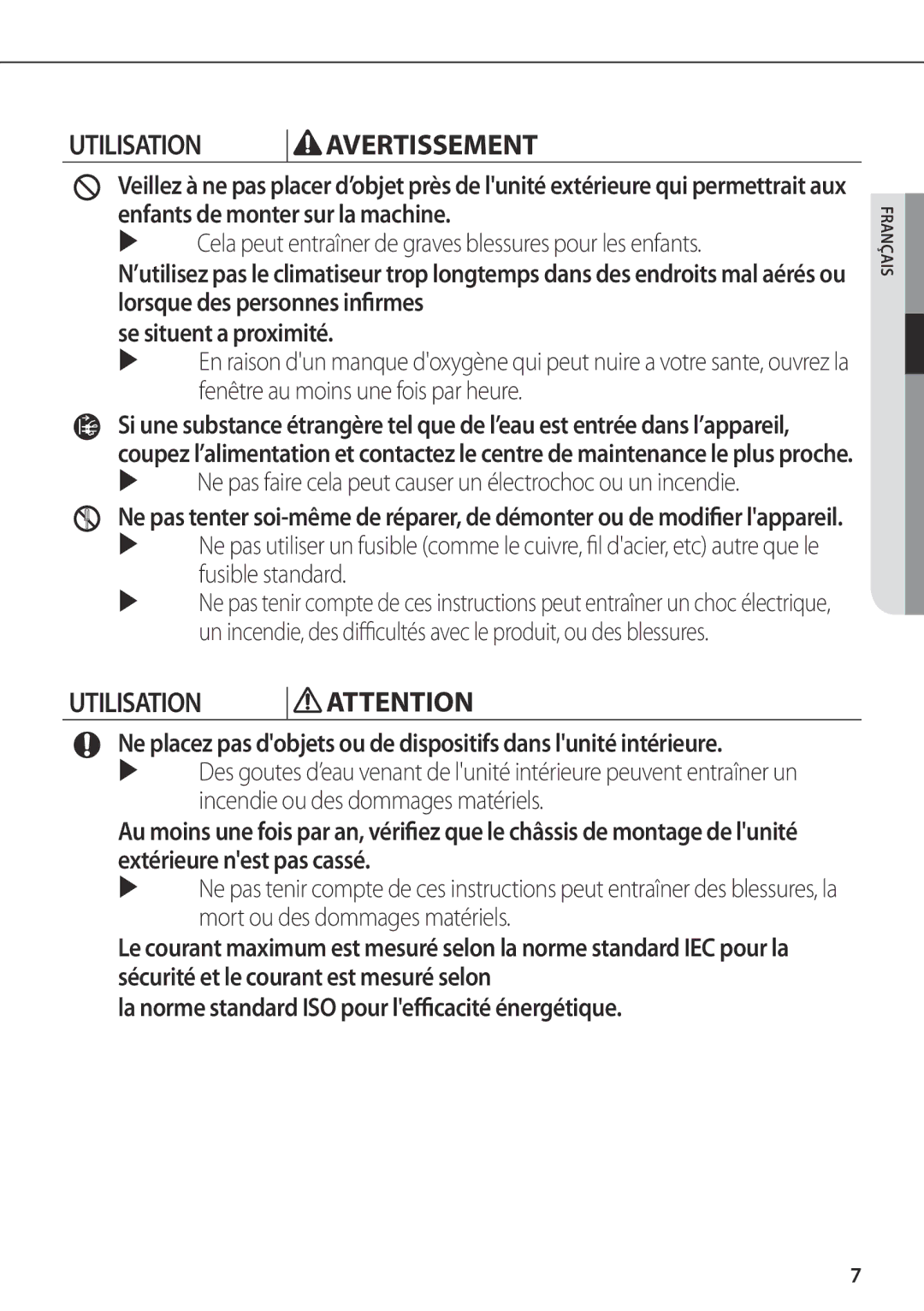 Samsung AR09FSFPKGMNET, AR12FSFPDGMNET manual Utilisation,  Cela peut entraîner de graves blessures pour les enfants 