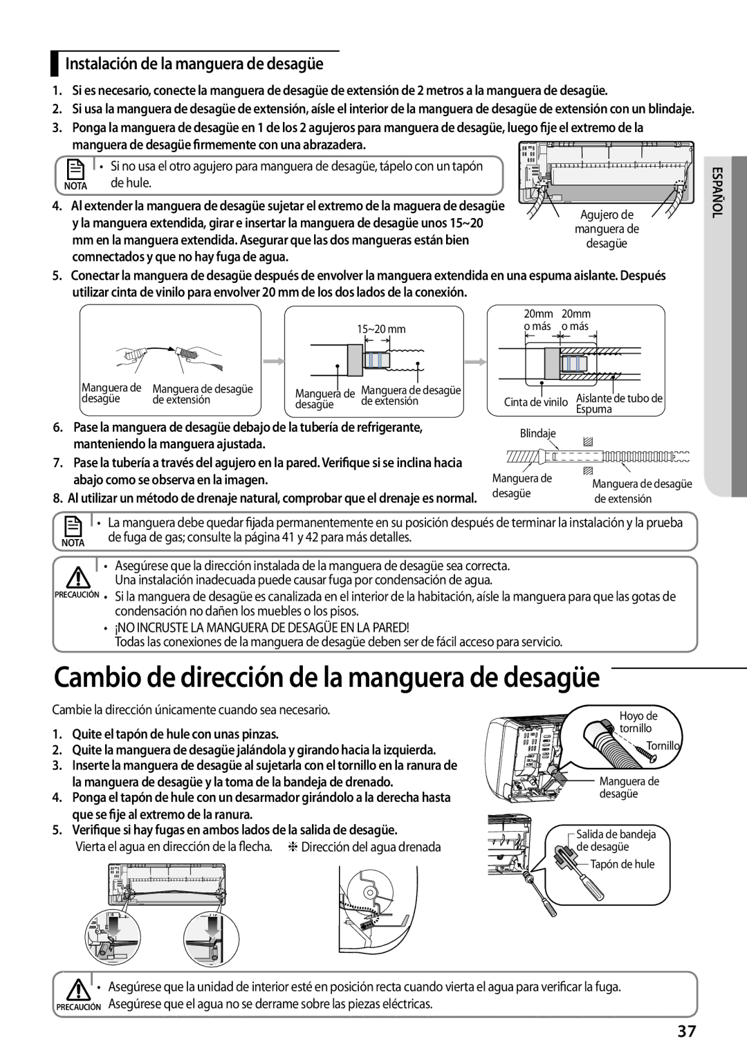 Samsung AR09FSFPKGMNET manual Instalación de la manguera de desagüe, Manguera de desagüe firmemente con una abrazadera 