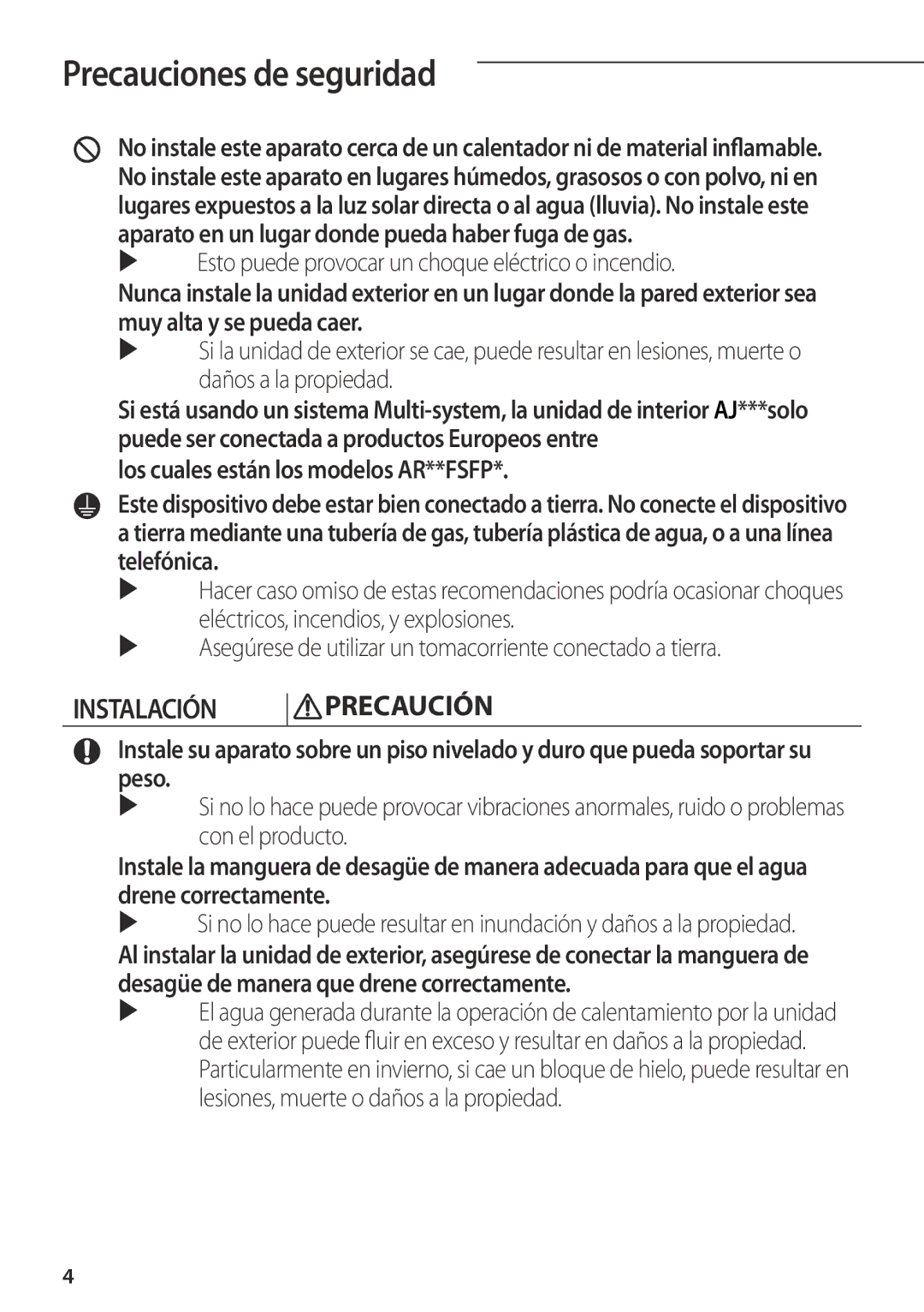 Samsung AR07FSFPDGMNEU, AR12FSFPDGMNET manual Instalación Precaución,  Esto puede provocar un choque eléctrico o incendio 